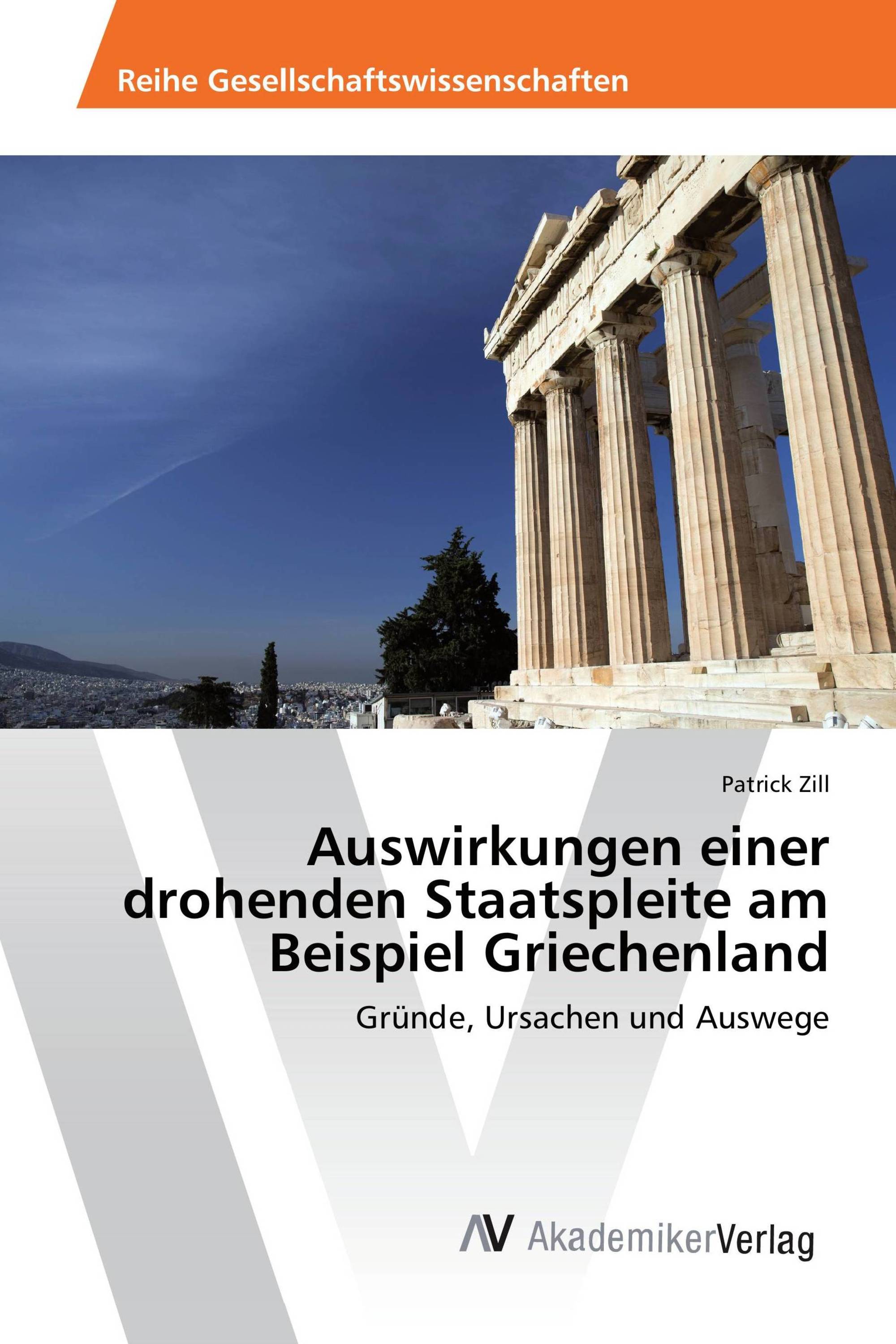 Auswirkungen einer drohenden Staatspleite am Beispiel Griechenland