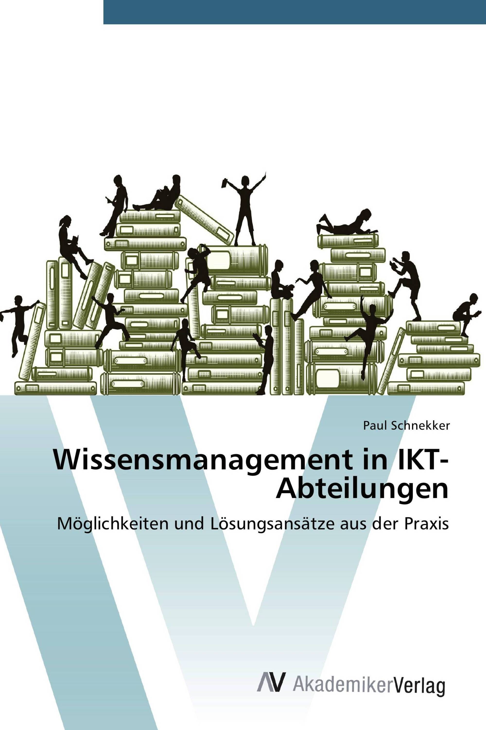 Wissensmanagement in IKT-Abteilungen