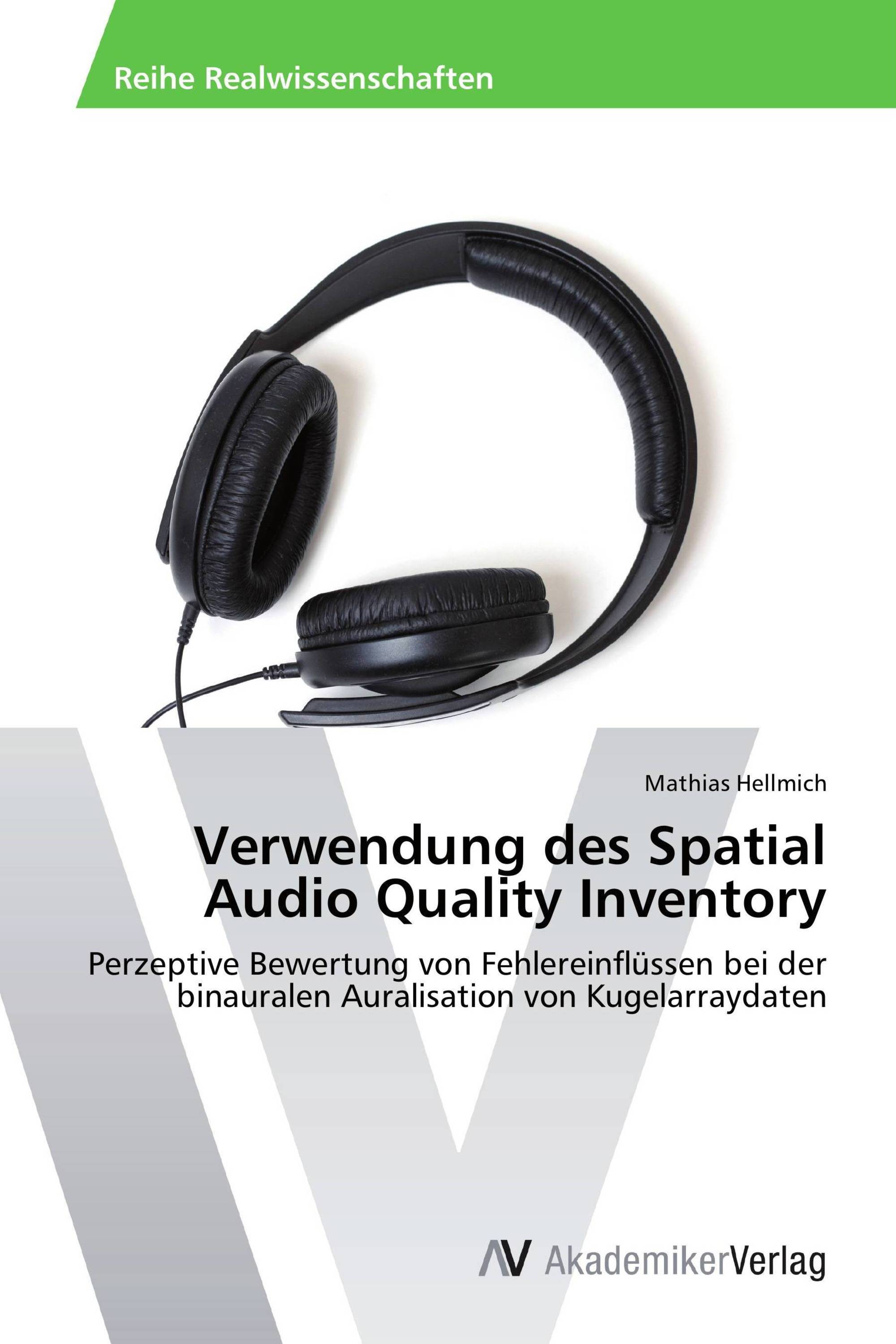 Verwendung des Spatial Audio Quality Inventory