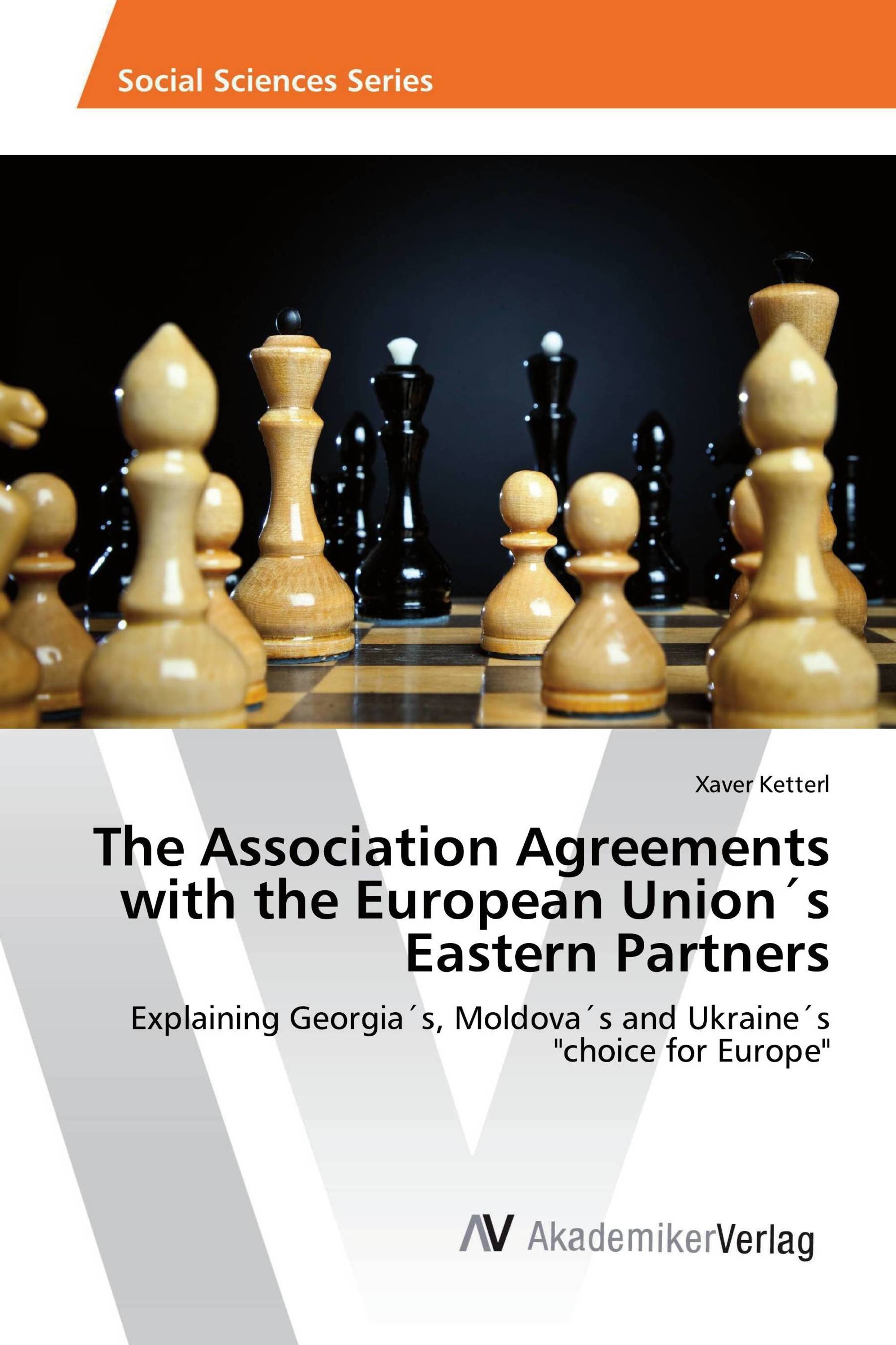 The Association Agreements with the European Union´s Eastern Partners