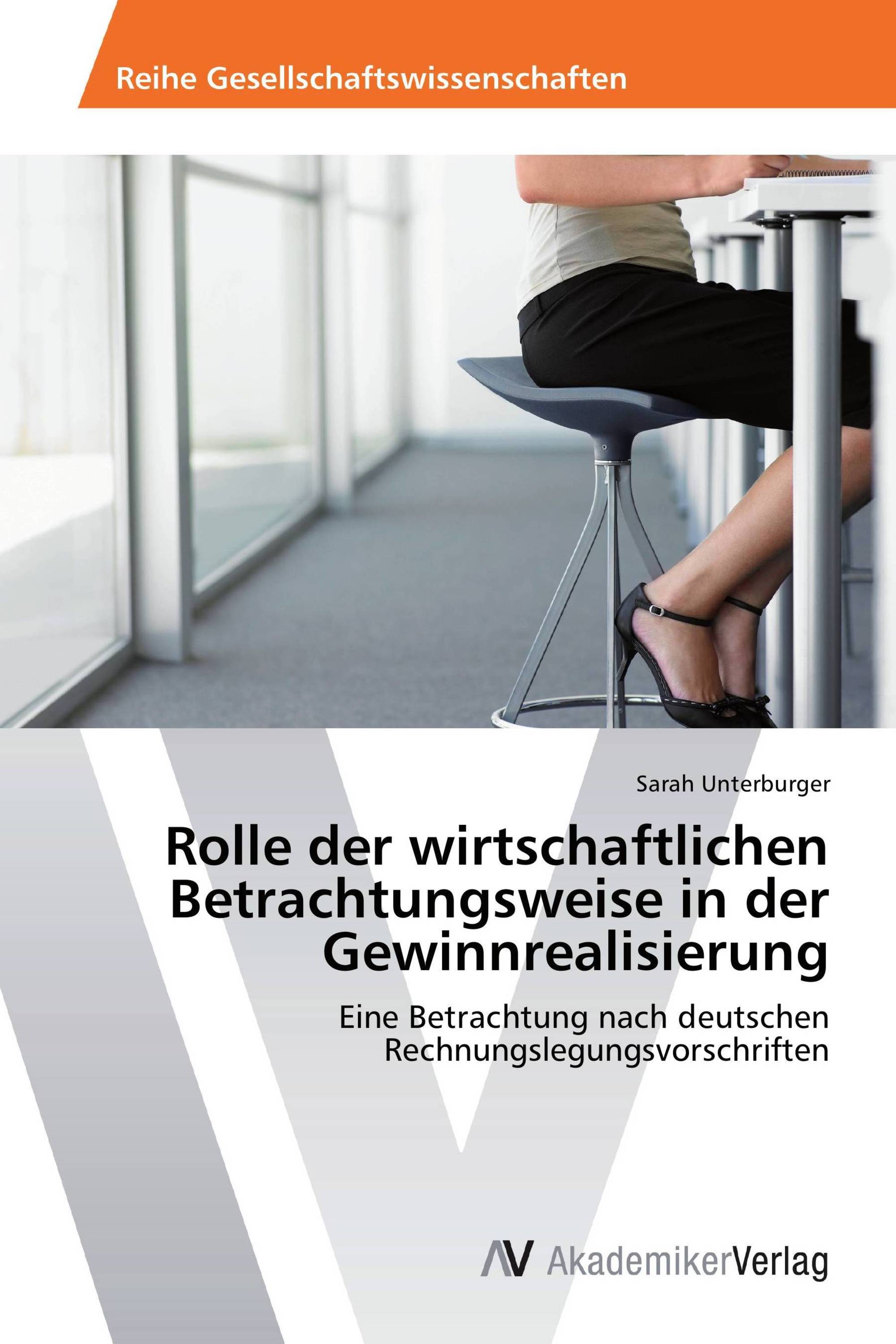 Rolle der wirtschaftlichen Betrachtungsweise in der Gewinnrealisierung