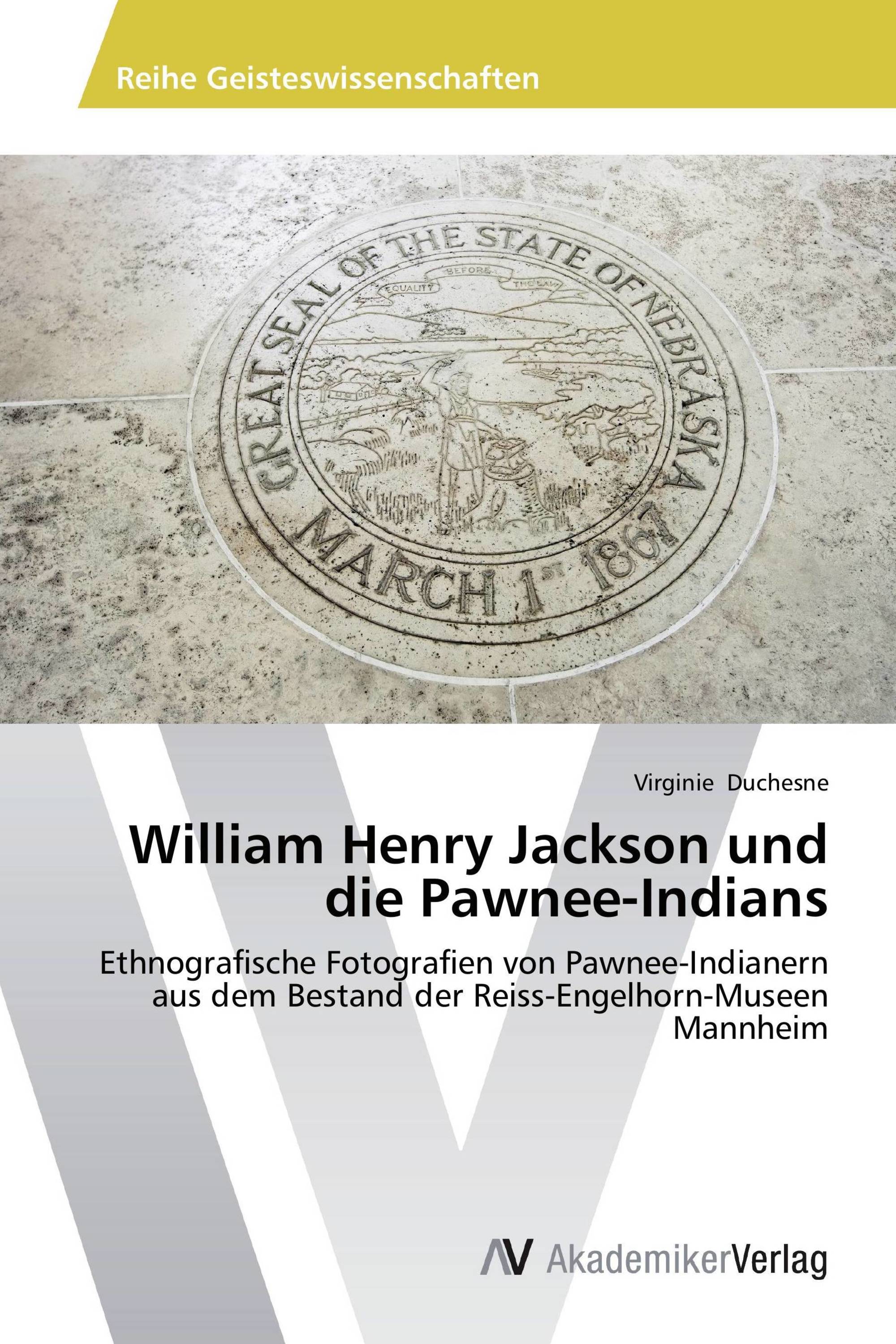 William Henry Jackson und die Pawnee-Indians