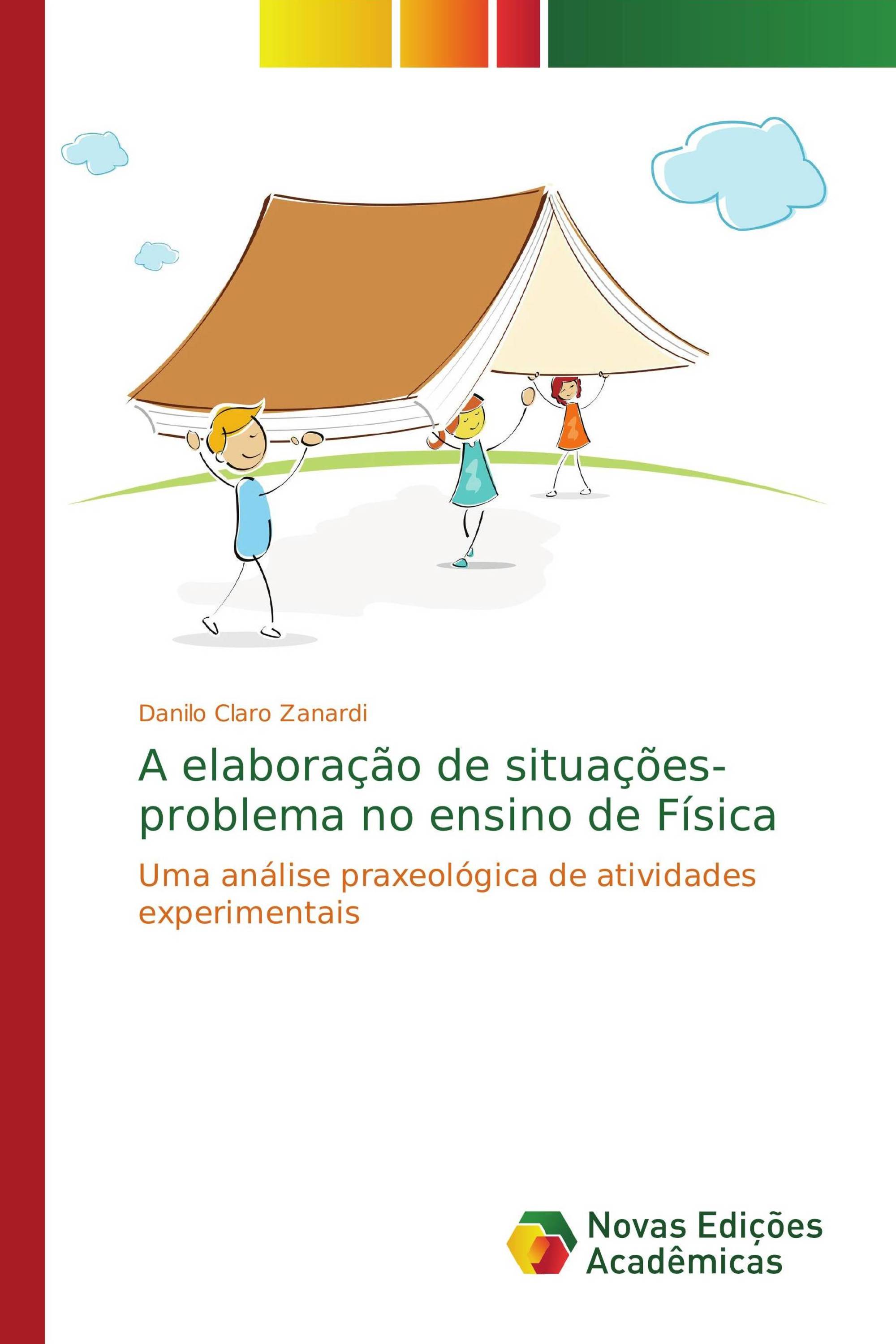 A elaboração de situações-problema no ensino de Física