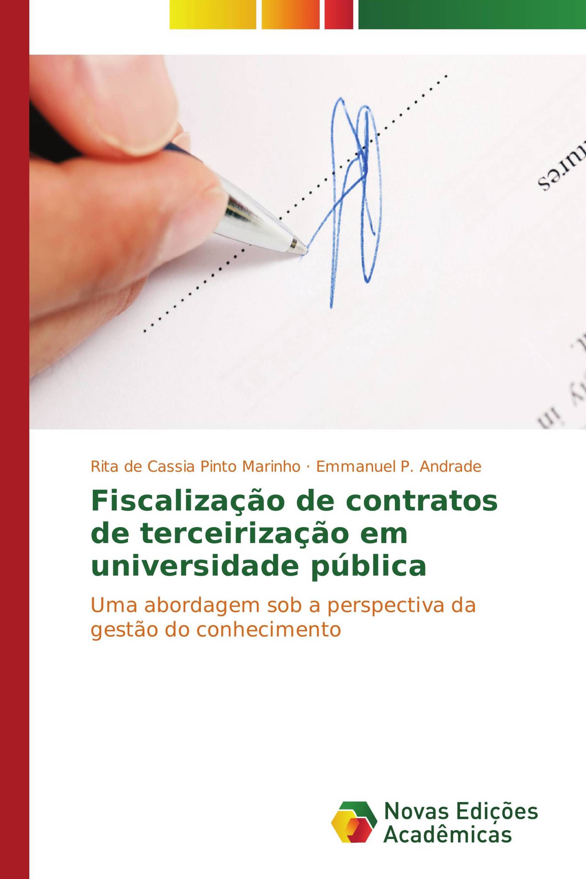 Fiscalização de contratos de terceirização em universidade pública