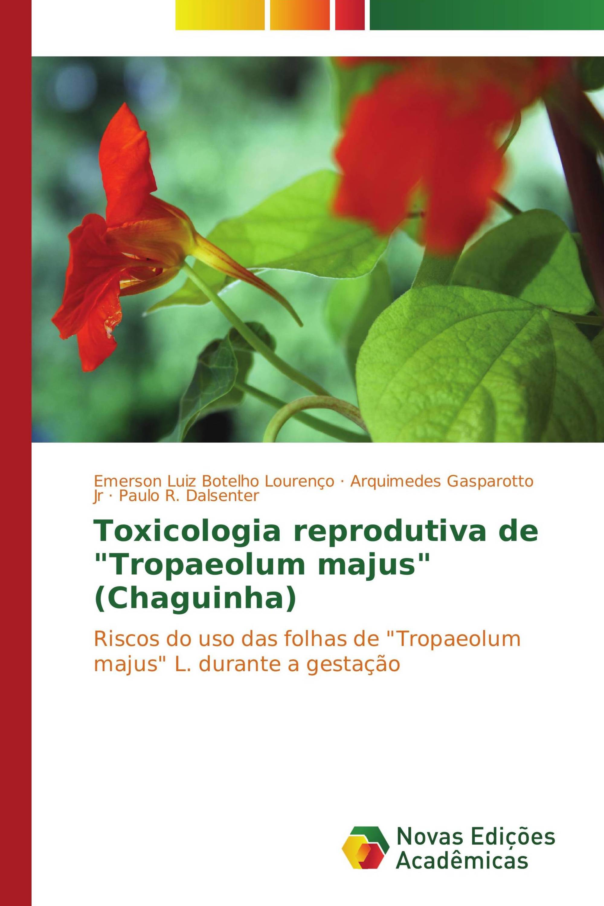 Toxicologia reprodutiva de "Tropaeolum majus" (Chaguinha)