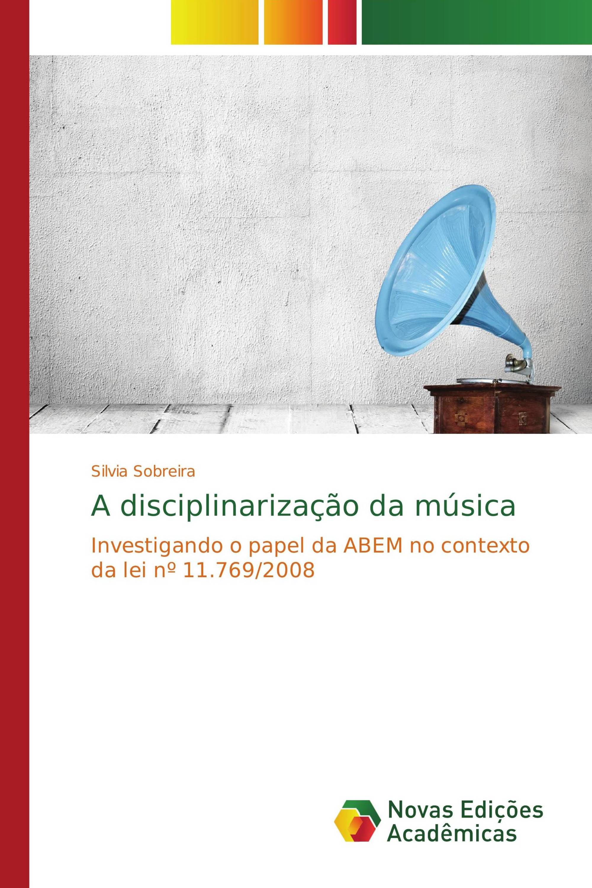 A disciplinarização da música