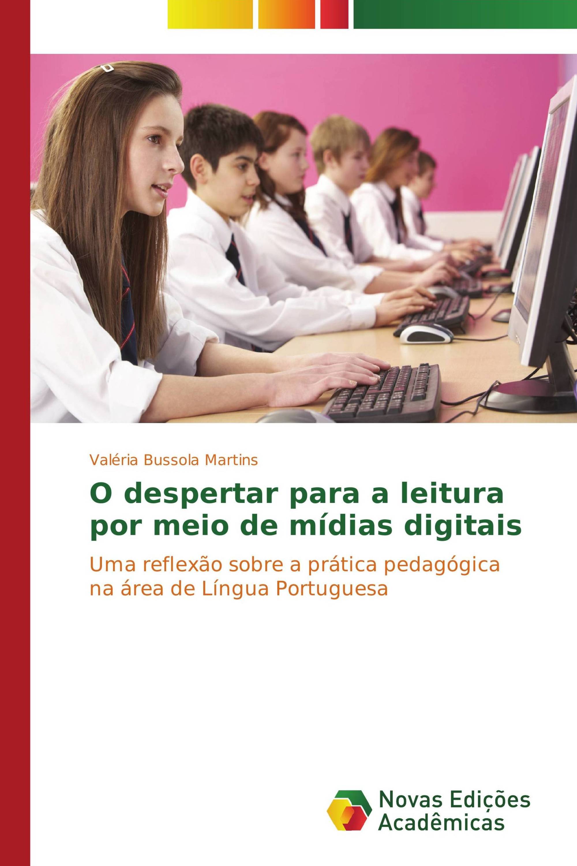 O despertar para a leitura por meio de mídias digitais