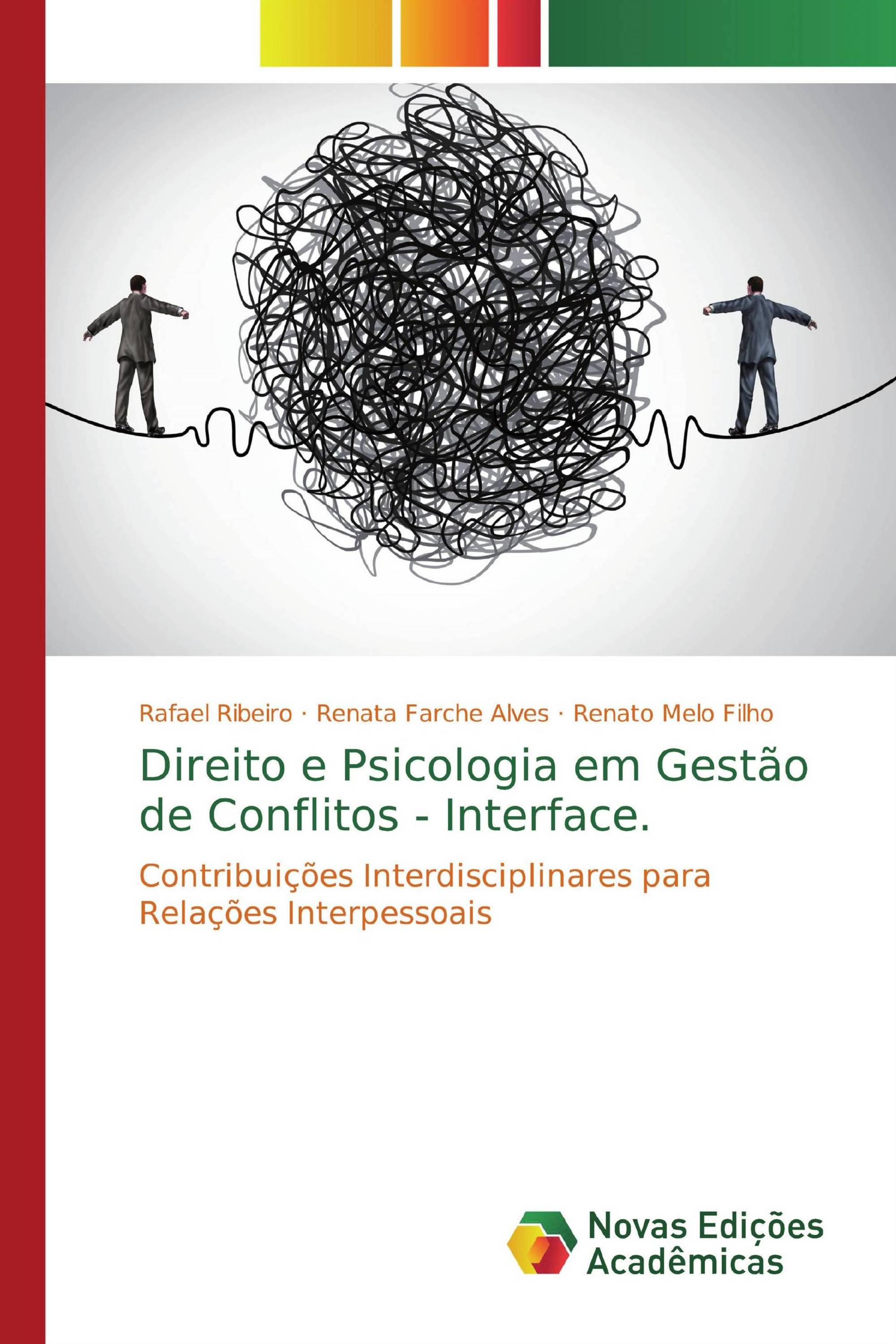 Direito e Psicologia em Gestão de Conflitos - Interface.