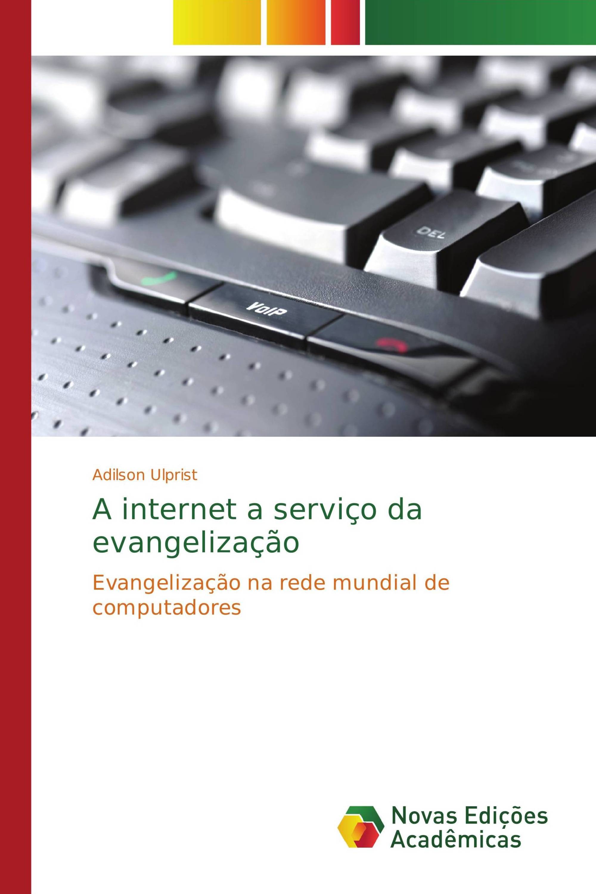 A internet a serviço da evangelização