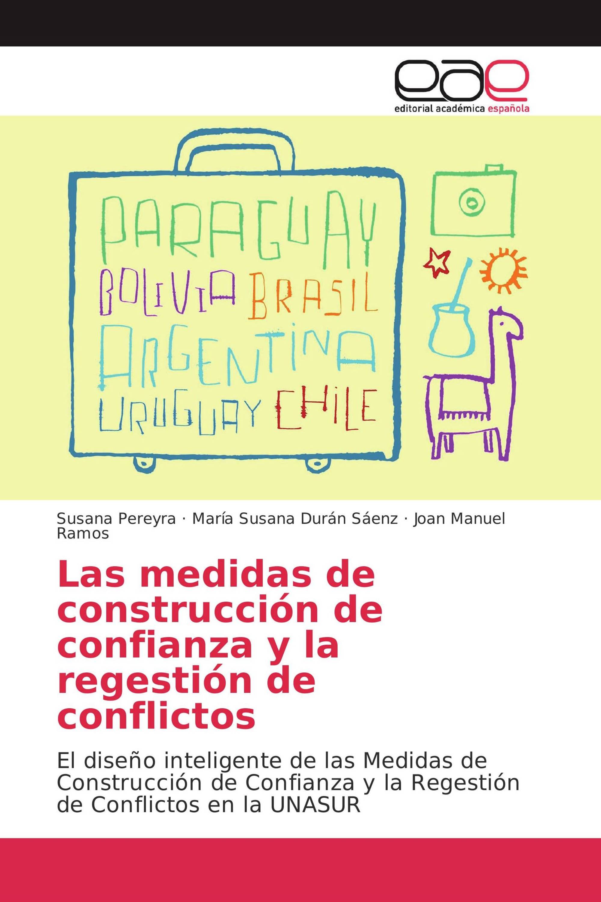 Las medidas de construcción de confianza y la regestión de conflictos