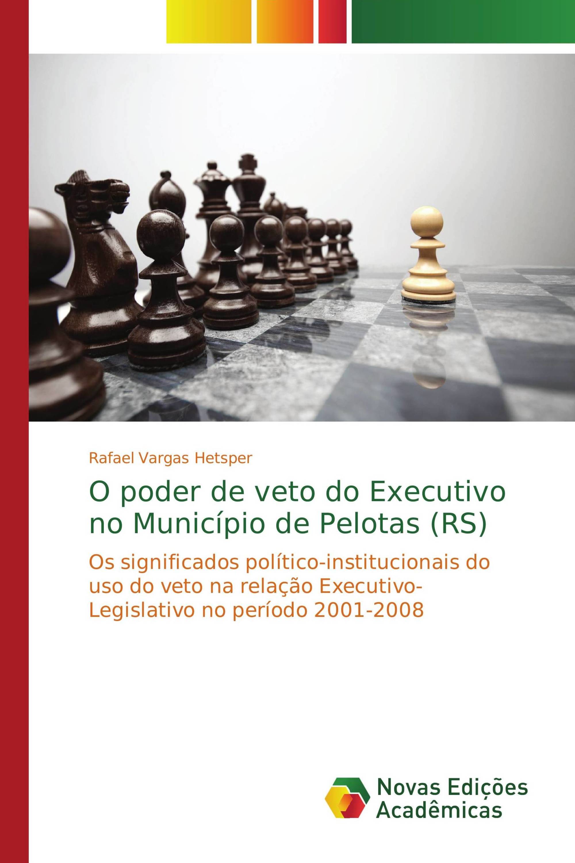 O poder de veto do Executivo no Município de Pelotas (RS)