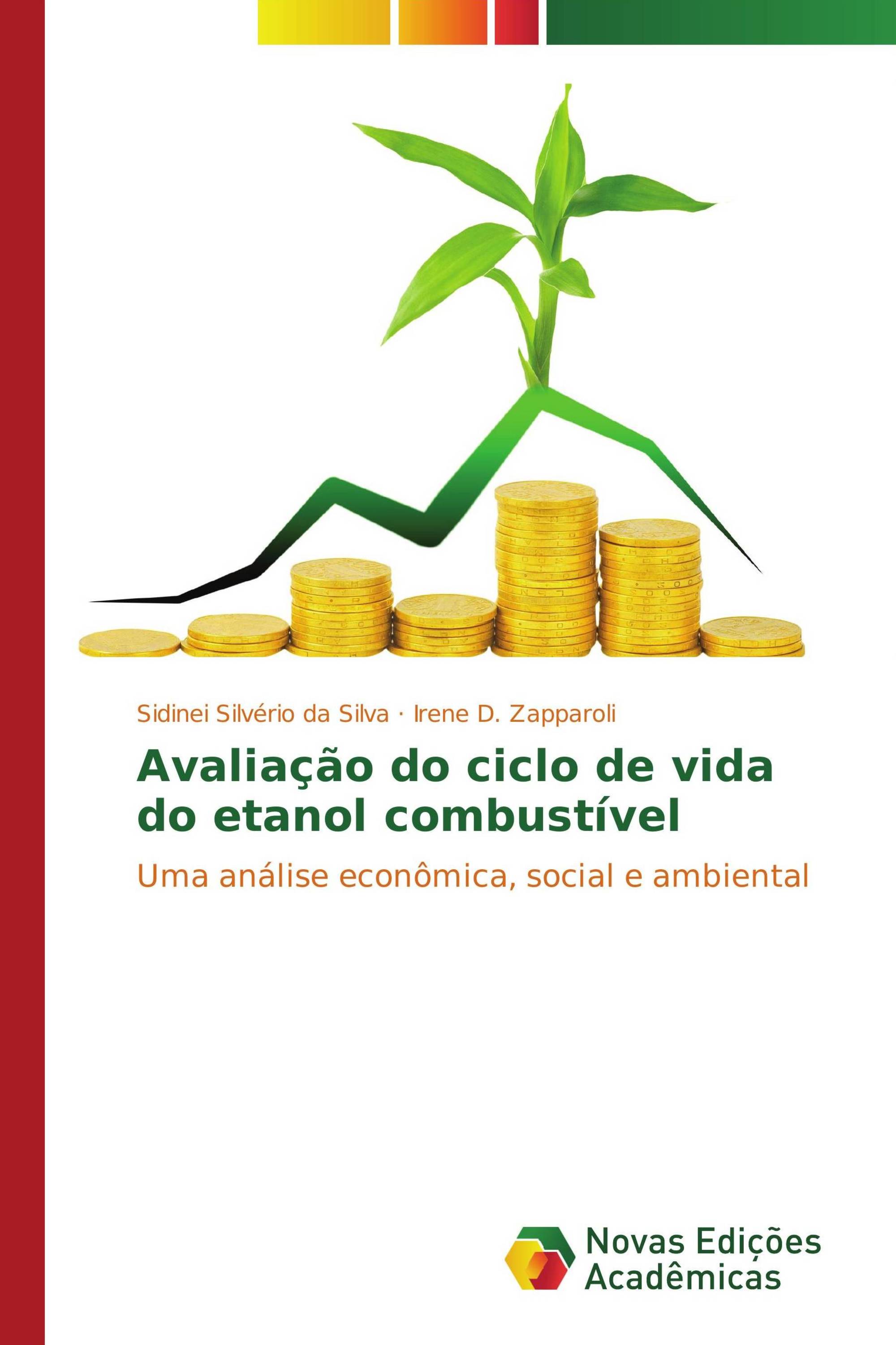 Avaliação do ciclo de vida do etanol combustível