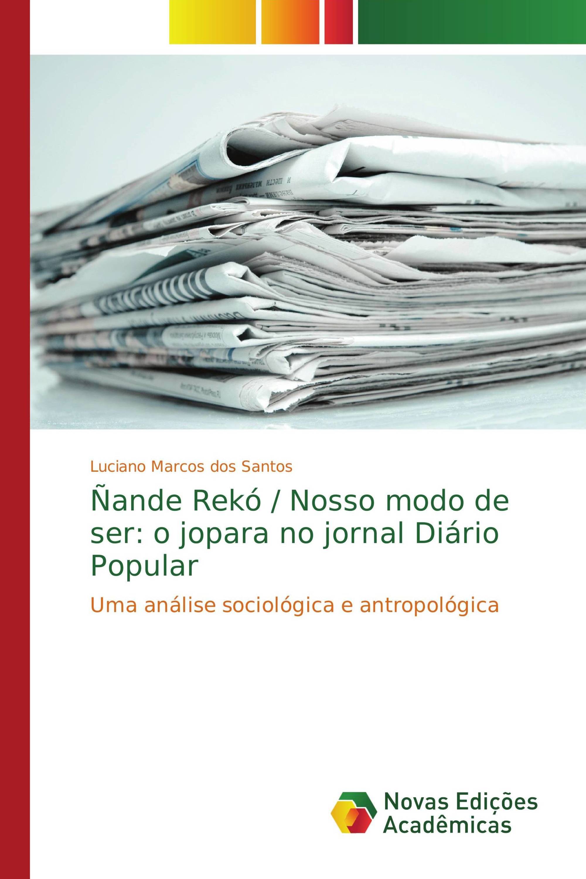 Ñande Rekó / Nosso modo de ser: o jopara no jornal Diário Popular