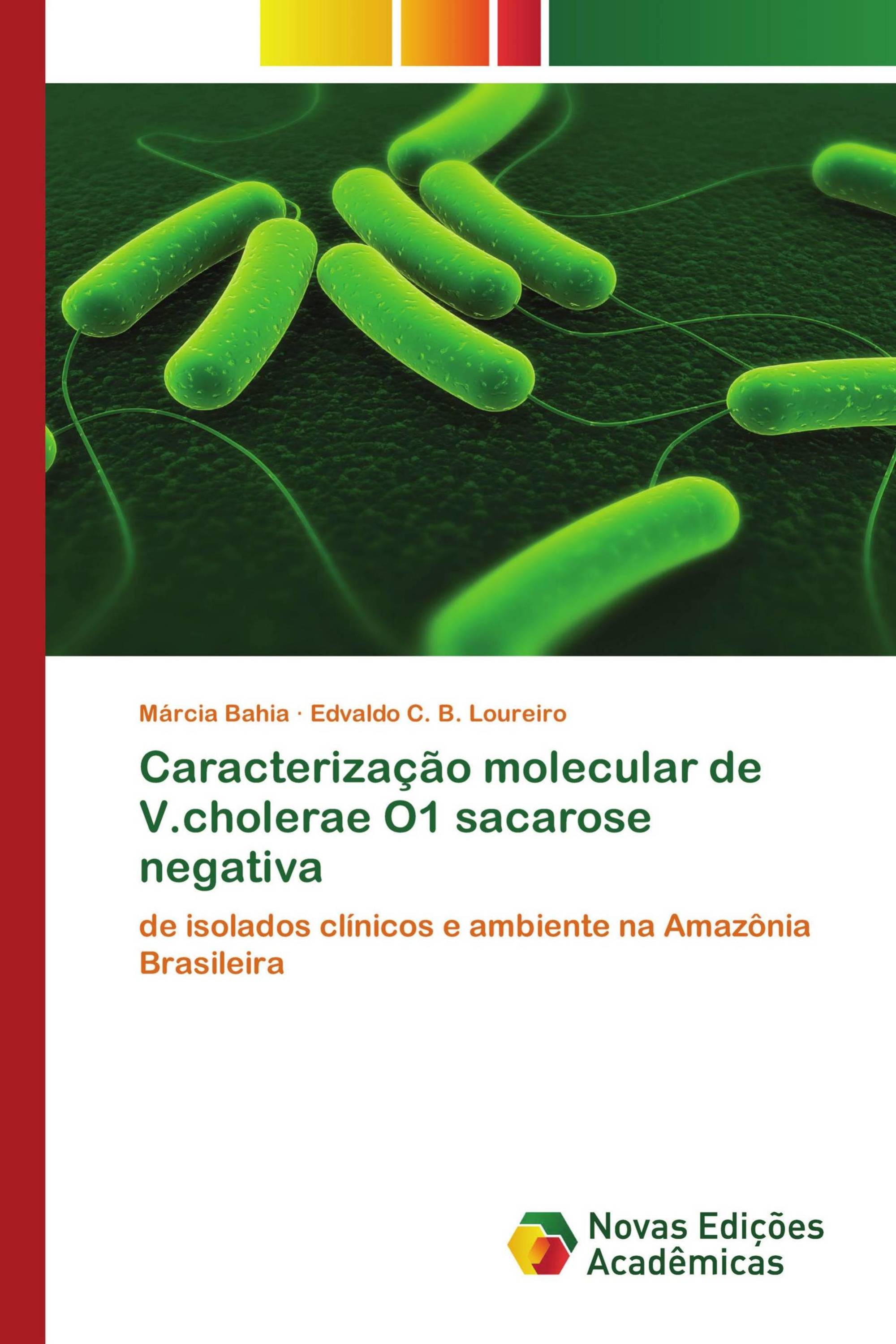 Caracterização molecular de V.cholerae O1 sacarose negativa