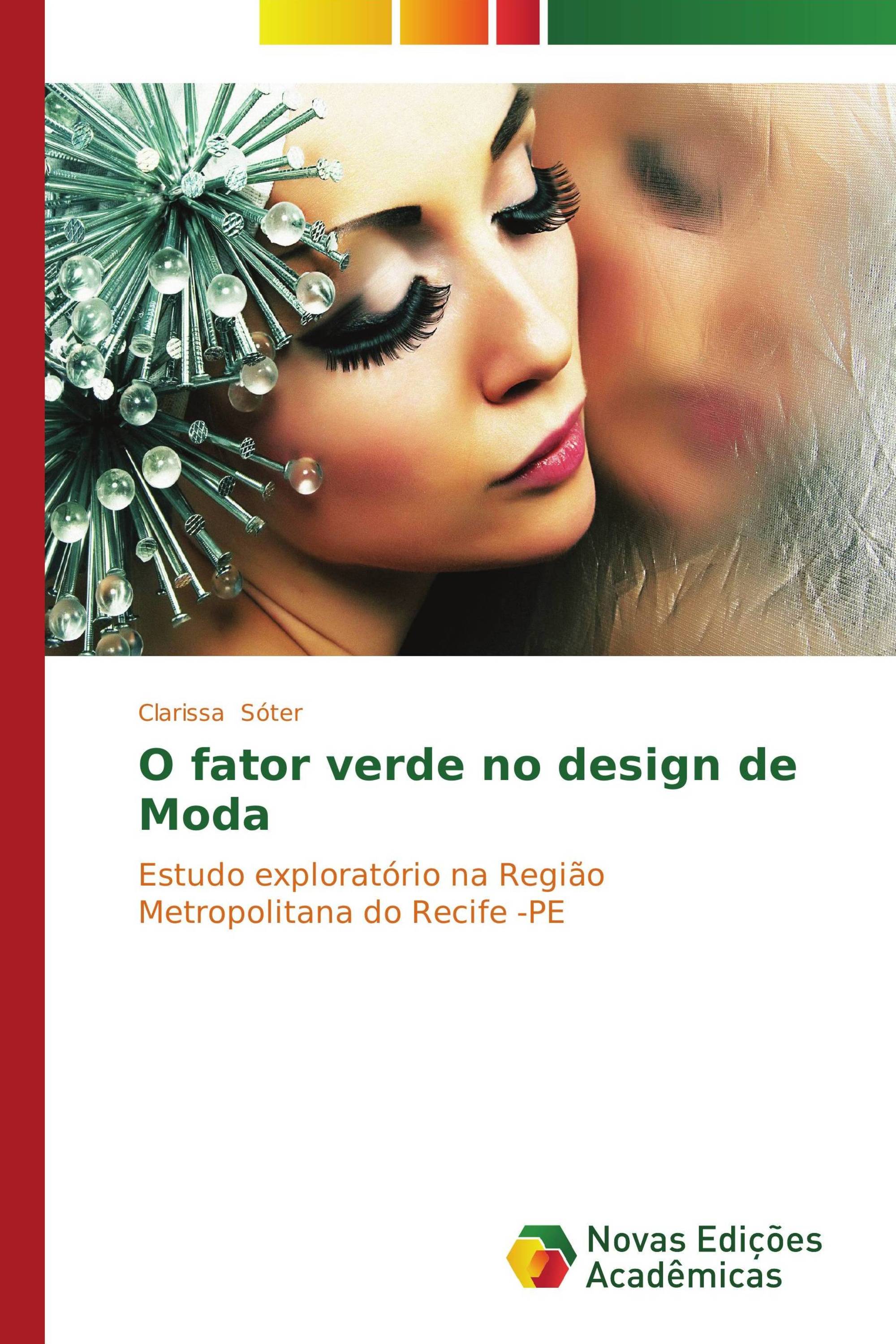 O fator verde no design de Moda