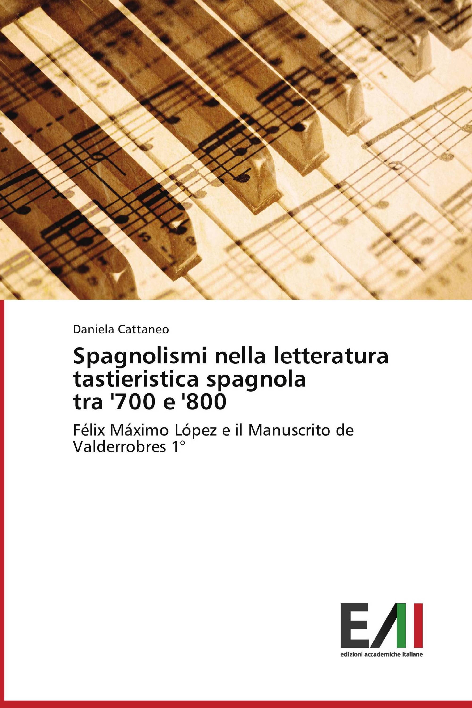 Spagnolismi nella letteratura tastieristica spagnola tra '700 e '800