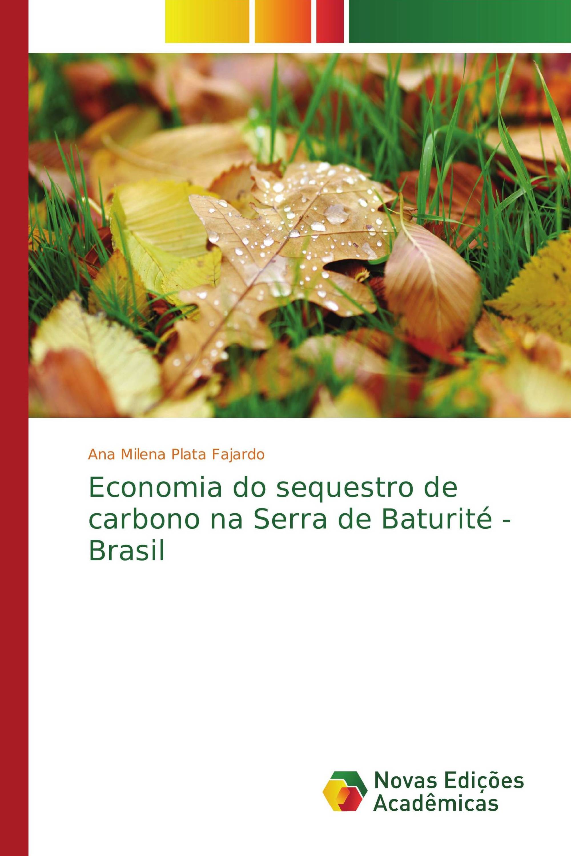 Economia do sequestro de carbono na Serra de Baturité - Brasil