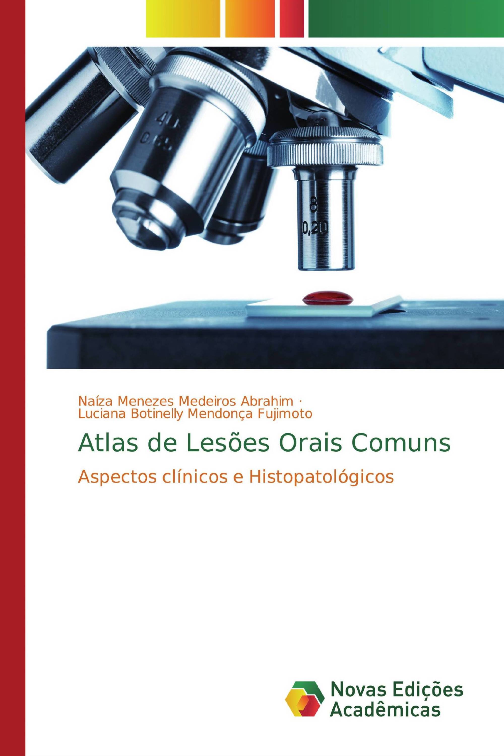 Atlas de Lesões Orais Comuns