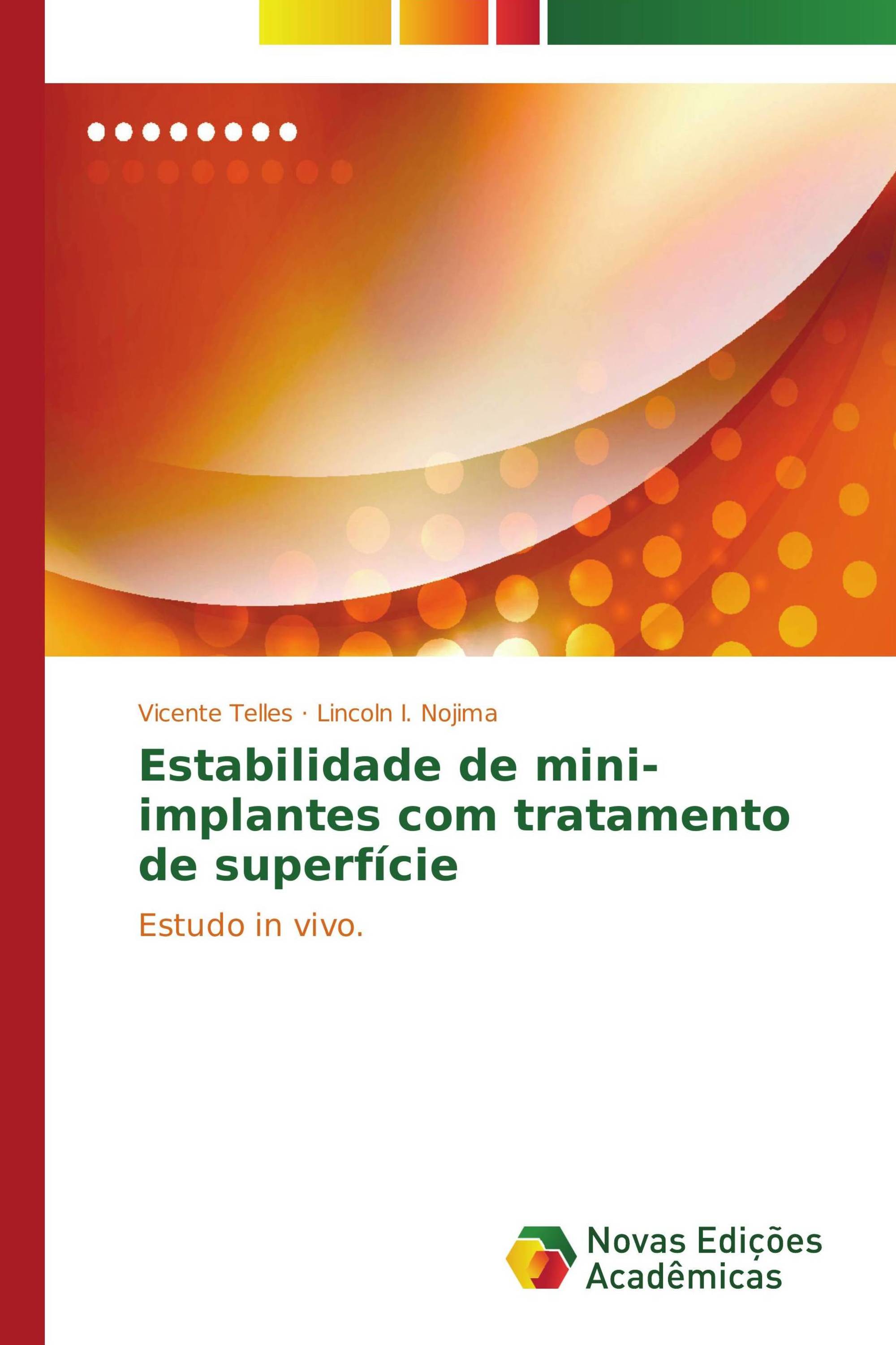 Estabilidade de mini-implantes com tratamento de superfície