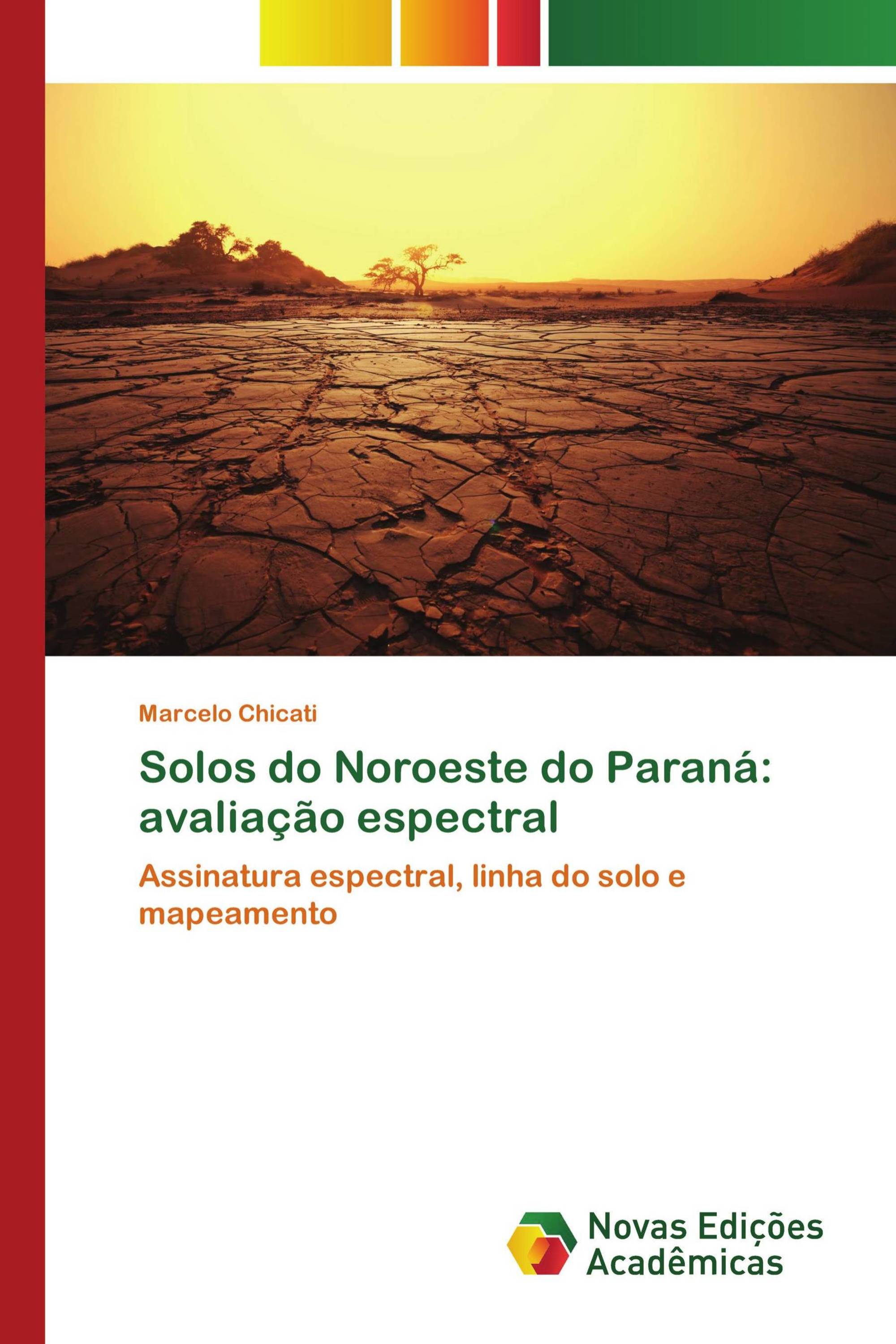 Solos do Noroeste do Paraná: avaliação espectral