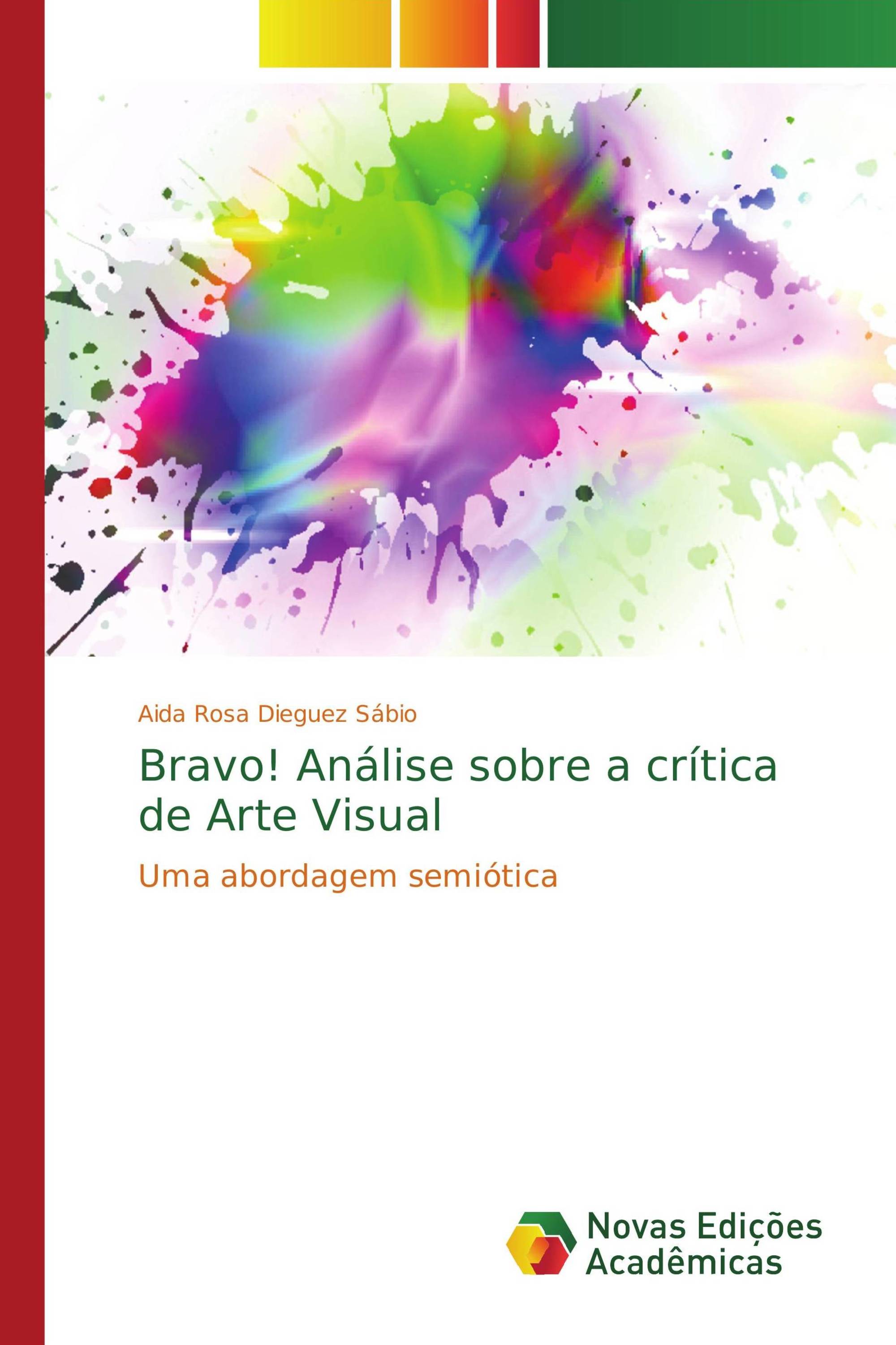 Bravo! Análise sobre a crítica de Arte Visual