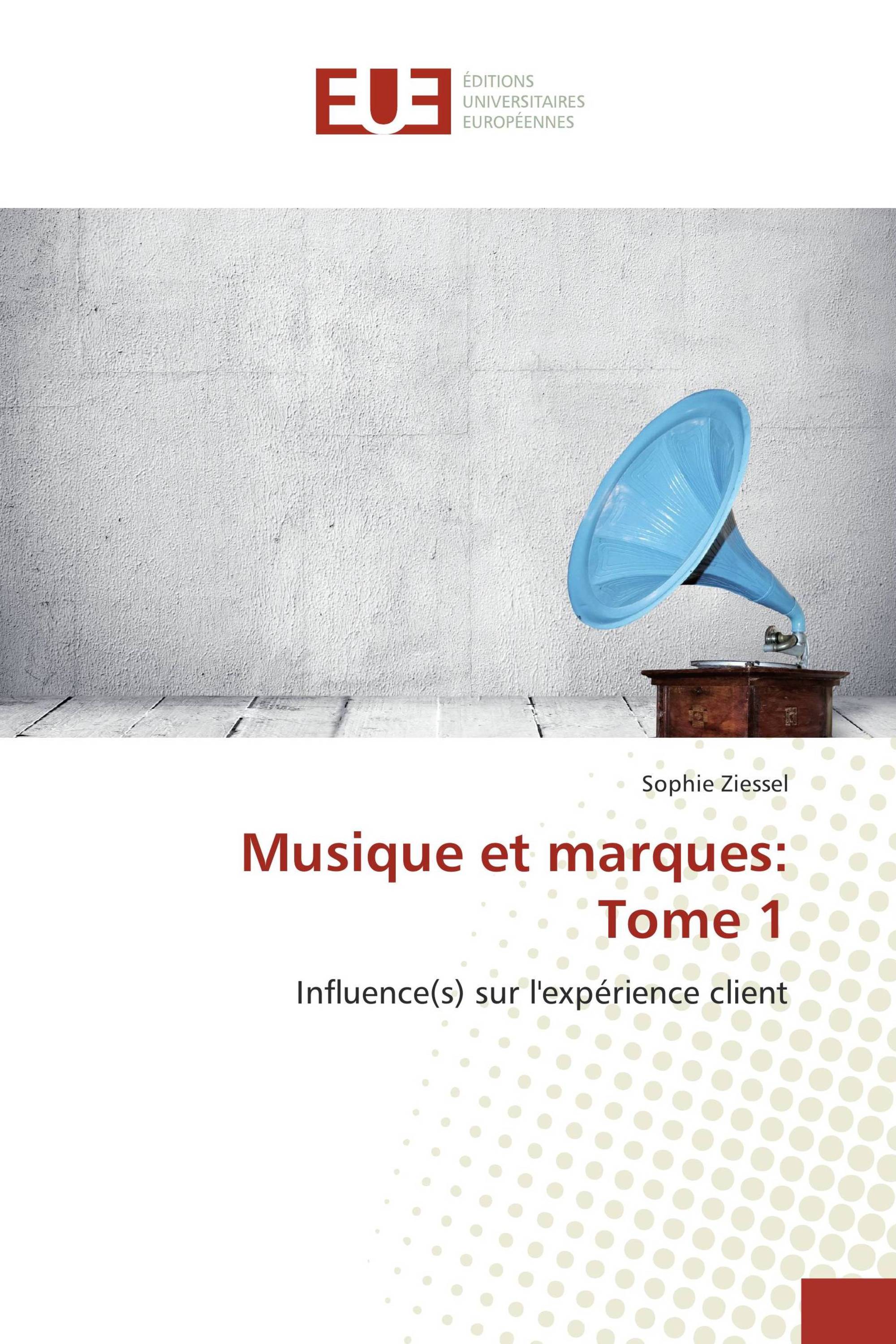 Musique et marques: Tome 1