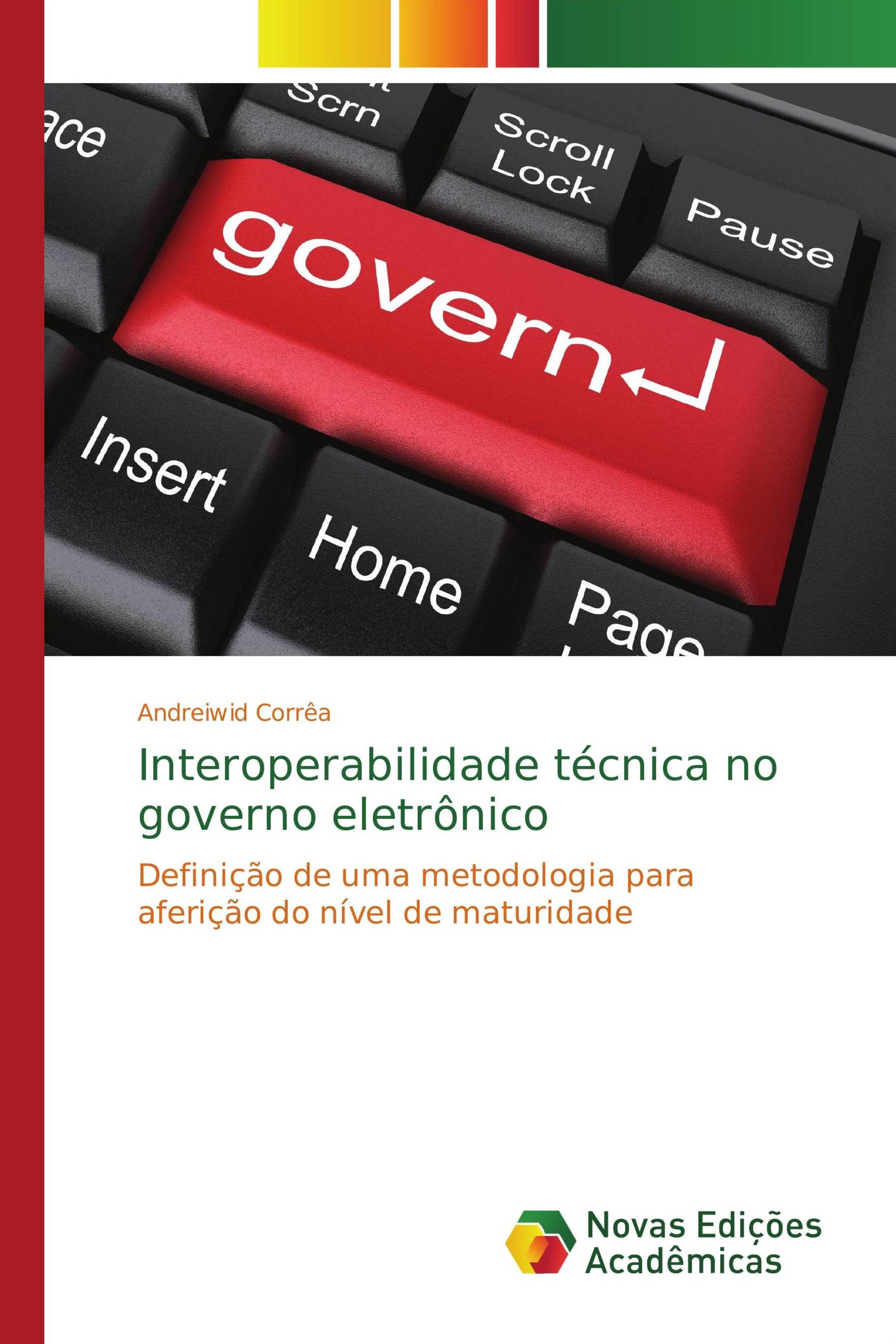 Interoperabilidade técnica no governo eletrônico