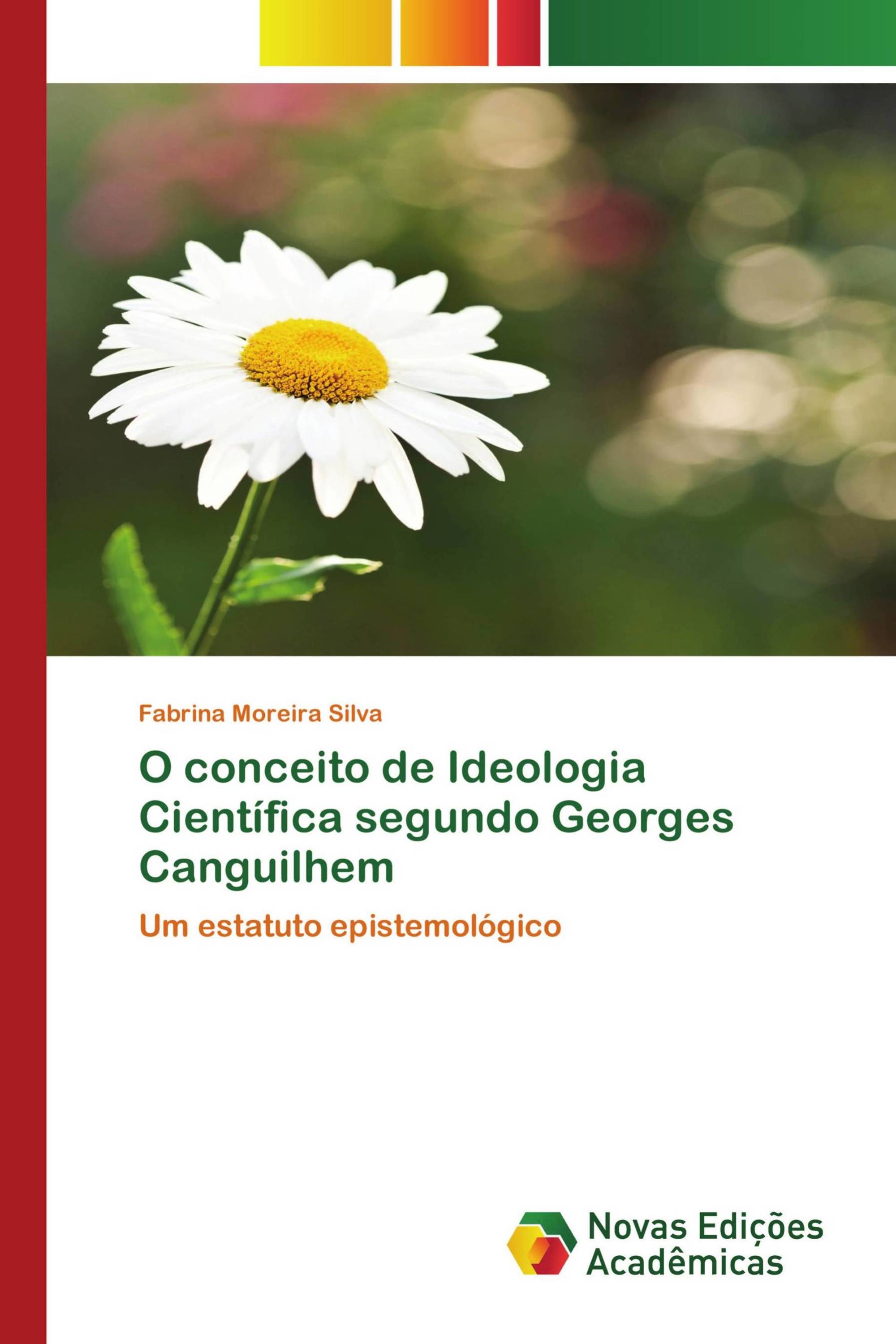 O conceito de Ideologia Científica segundo Georges Canguilhem