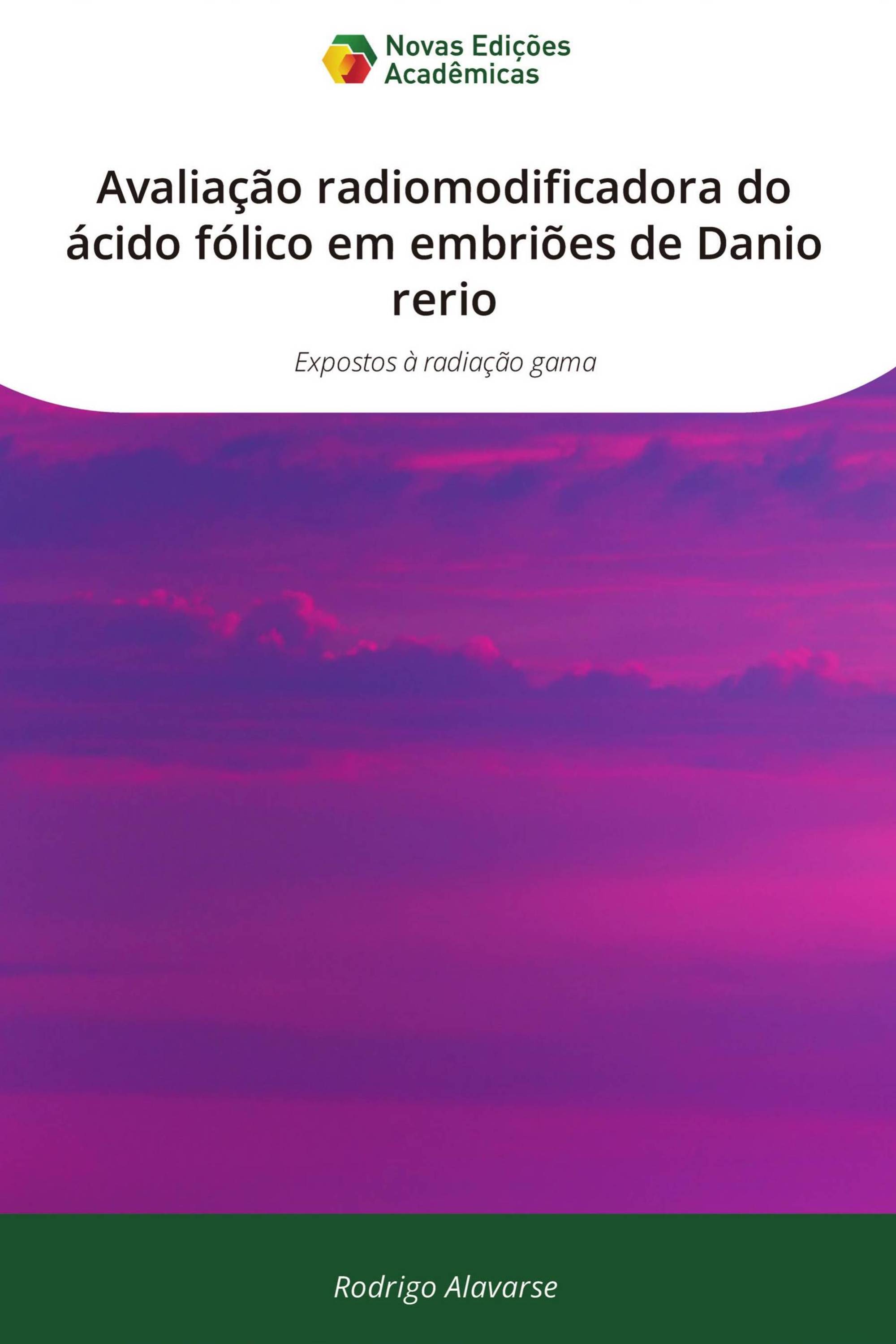 Avaliação radiomodificadora do ácido fólico em embriões de Danio rerio