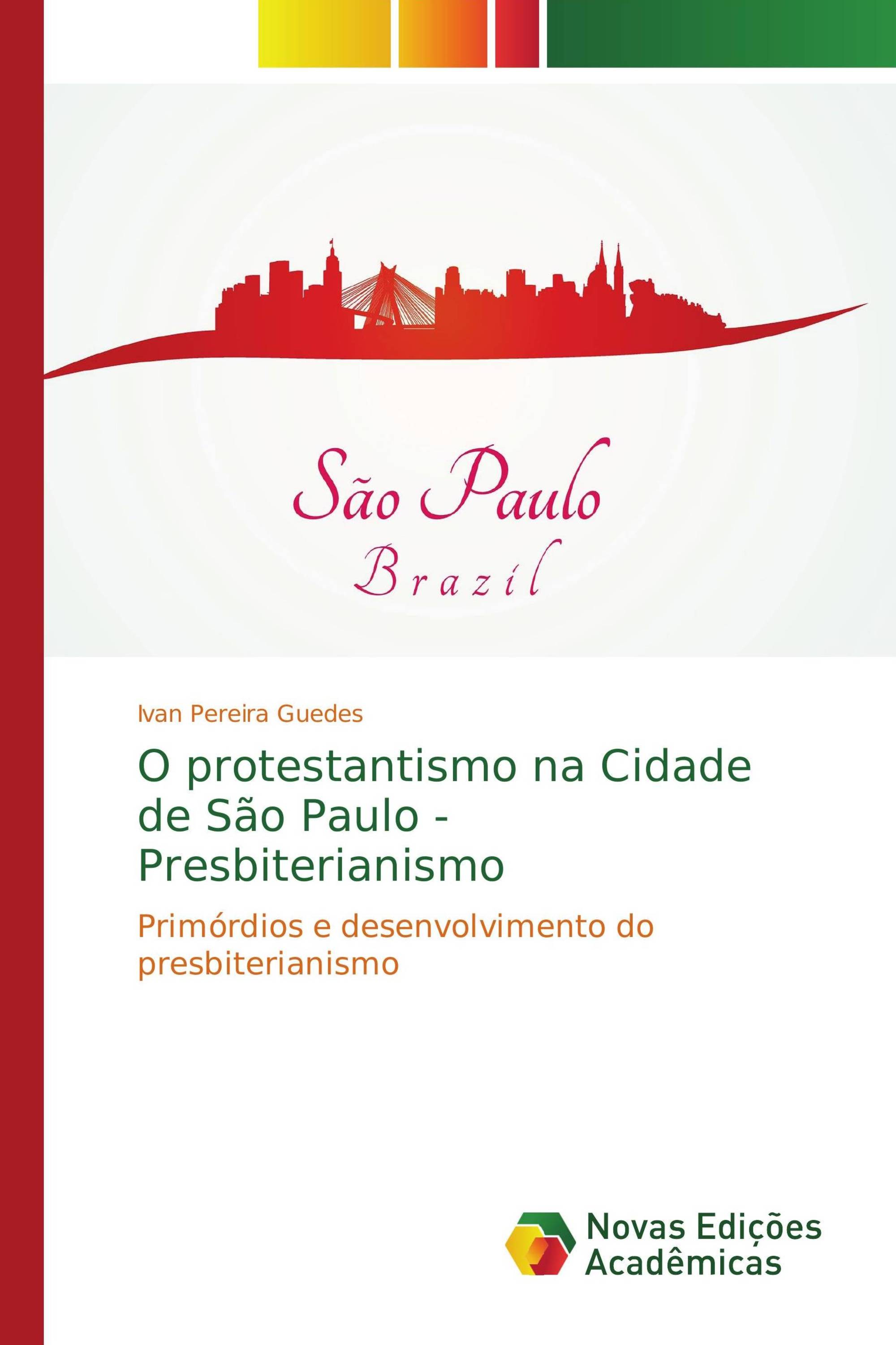 O protestantismo na Cidade de São Paulo - Presbiterianismo