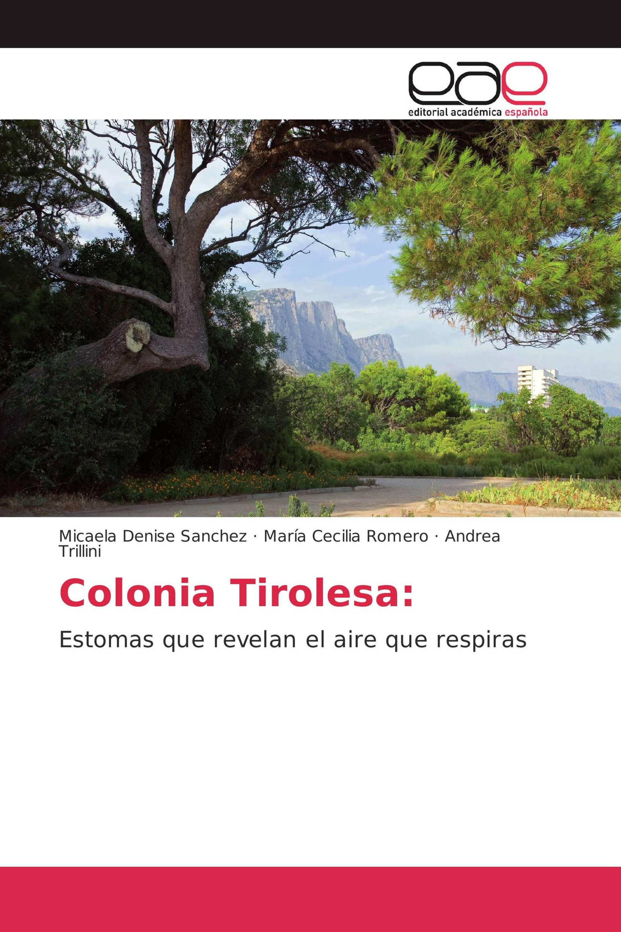 Colonia Tirolesa: