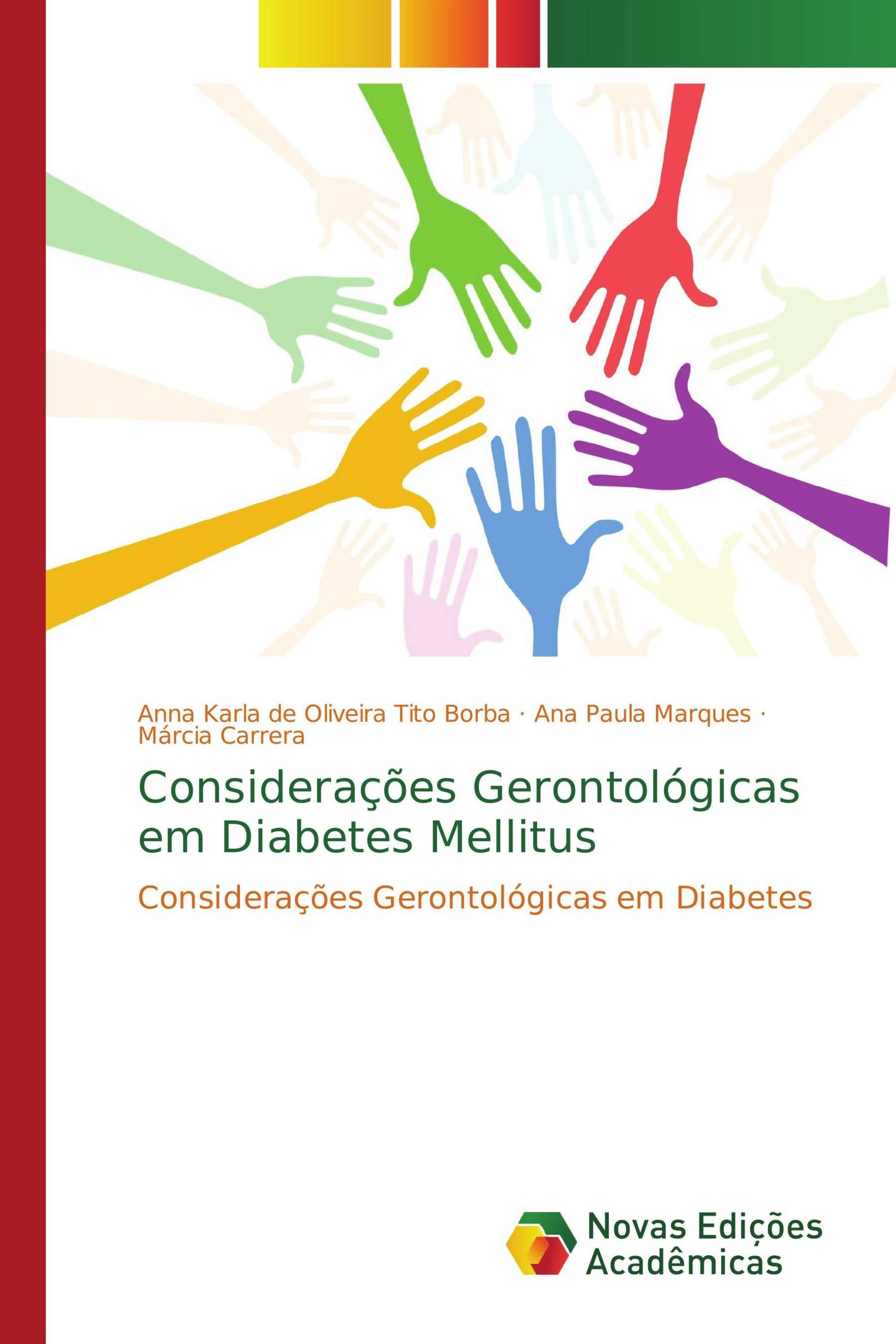 Considerações Gerontológicas em Diabetes Mellitus