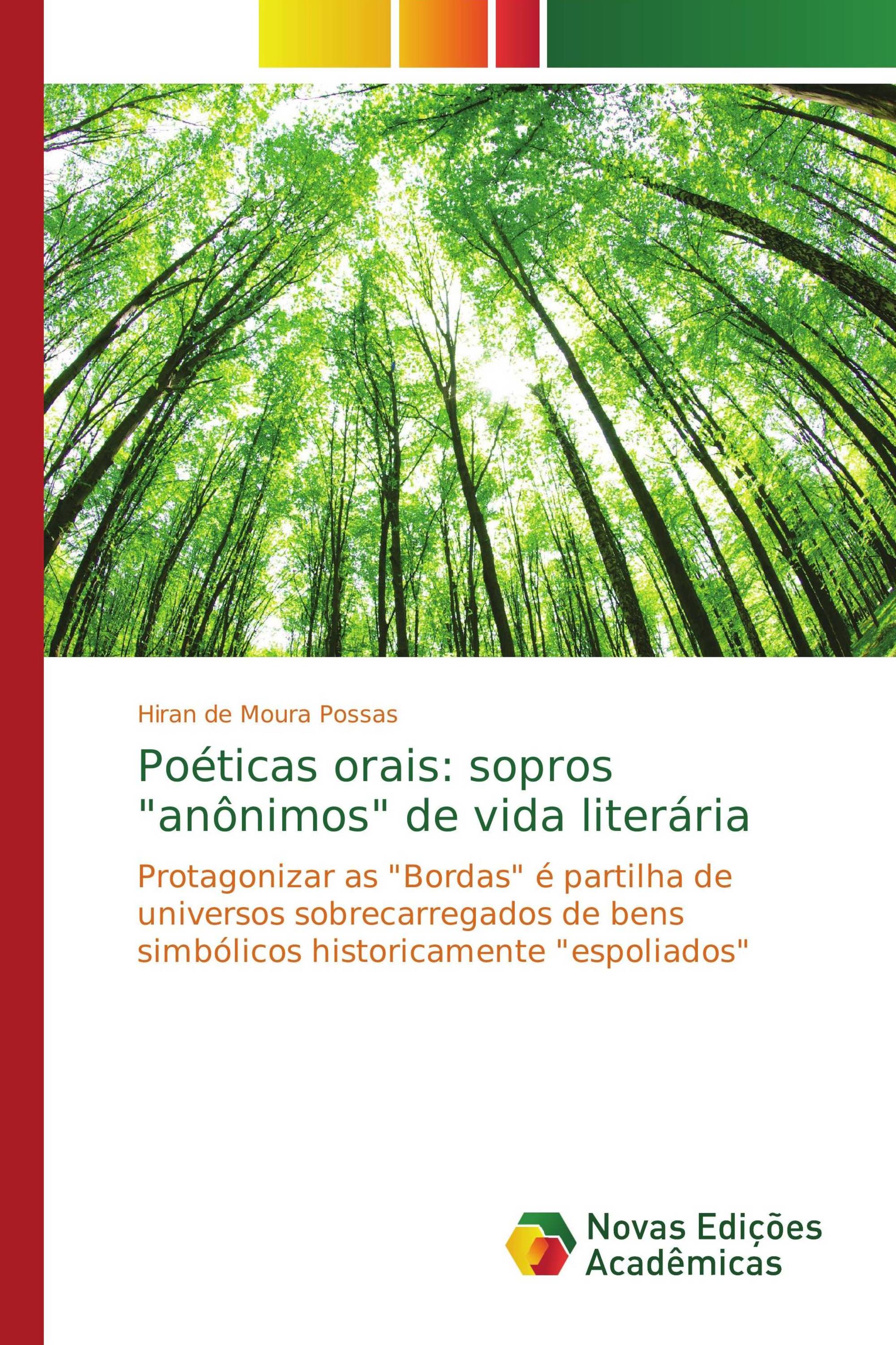 Poéticas orais: sopros "anônimos" de vida literária