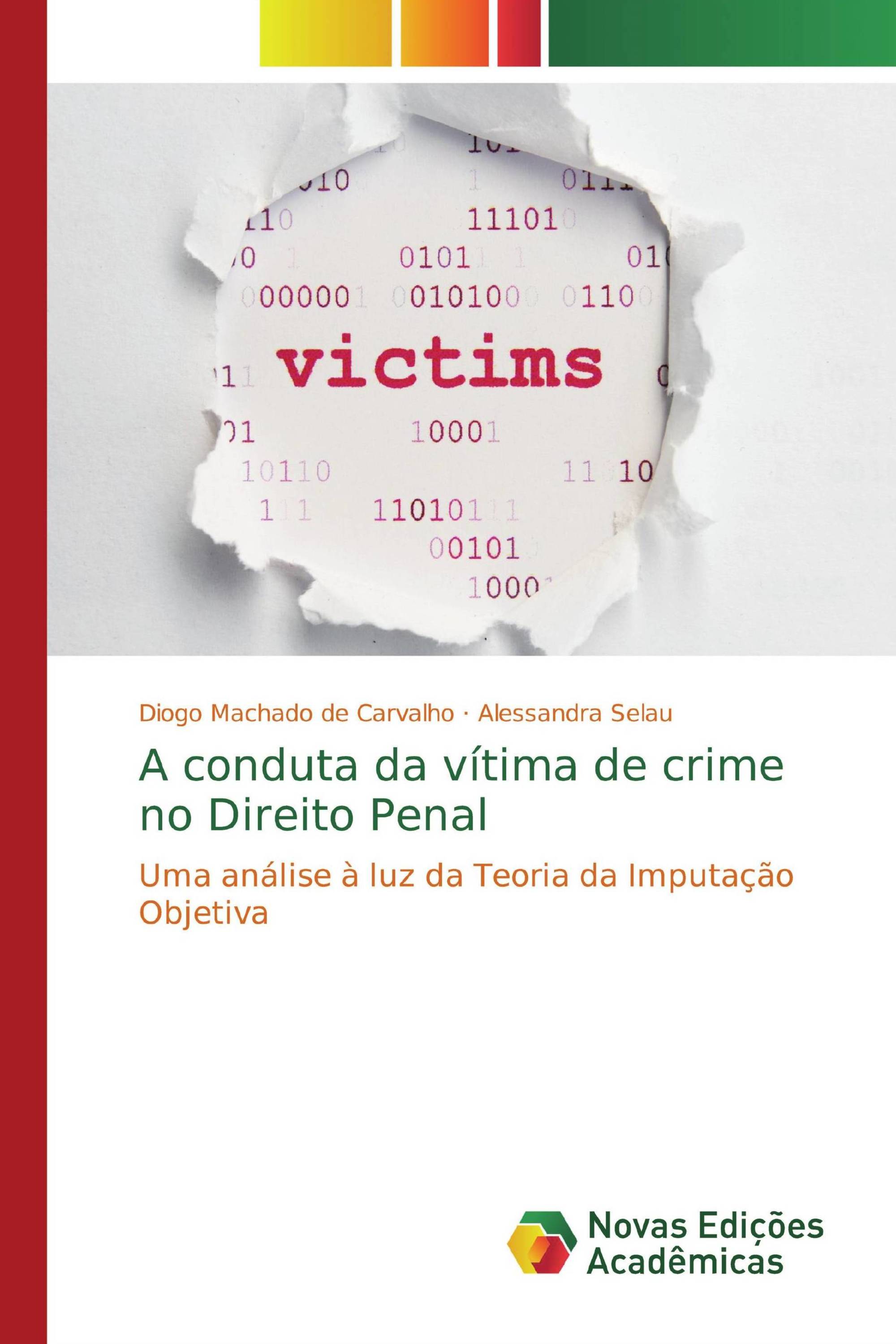 A conduta da vítima de crime no Direito Penal