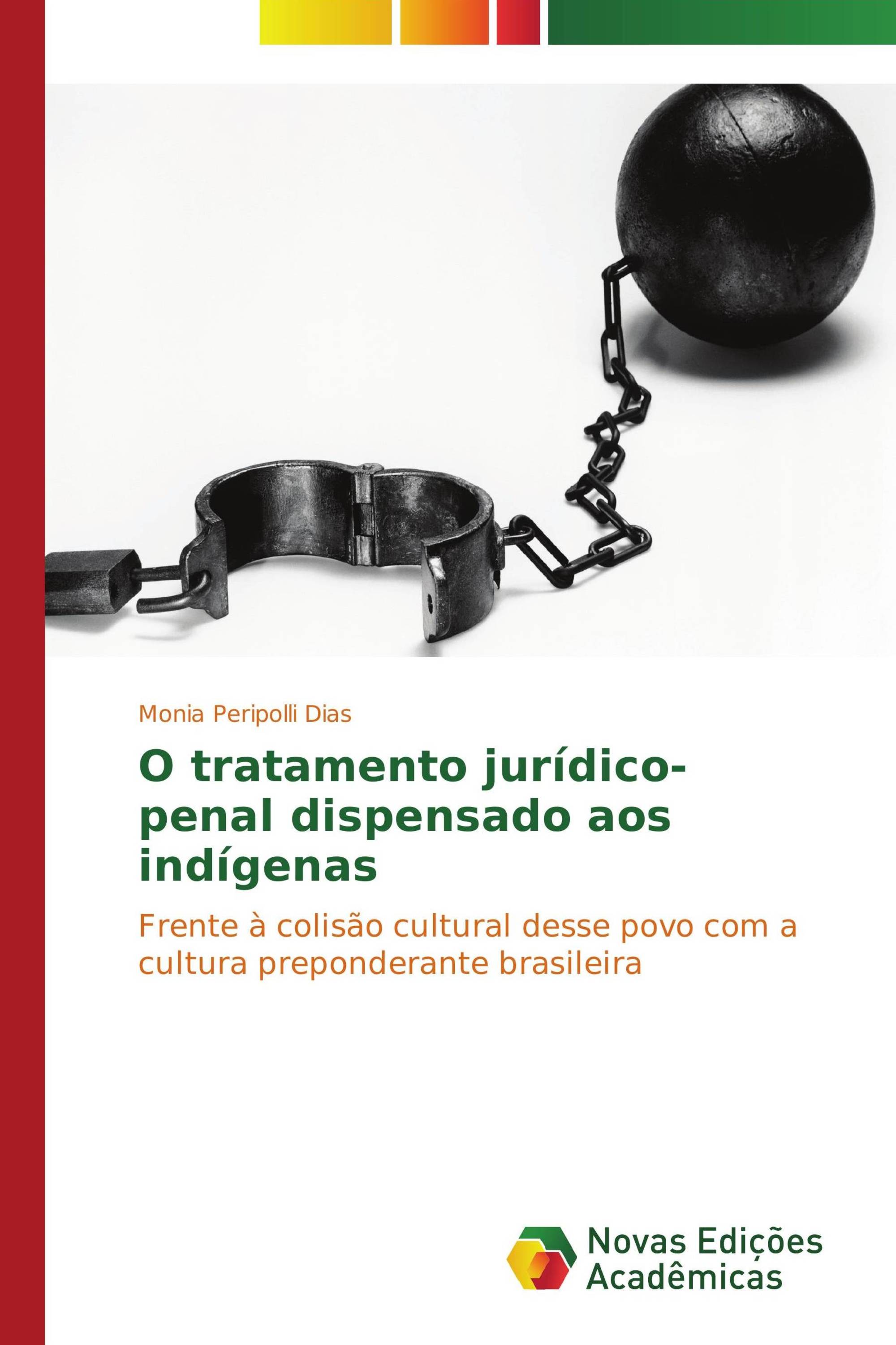 O tratamento jurídico-penal dispensado aos indígenas