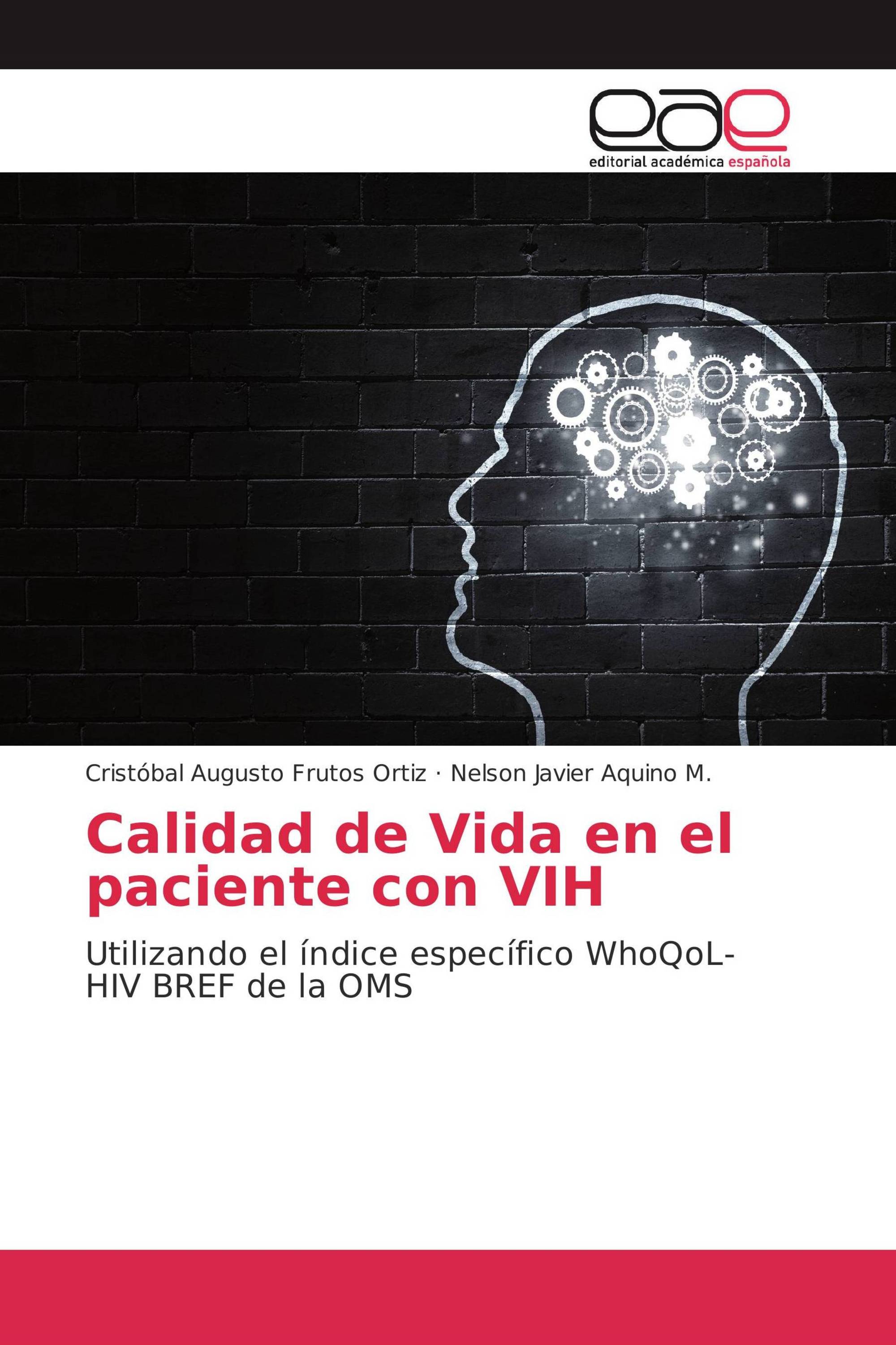 Calidad de Vida en el paciente con VIH