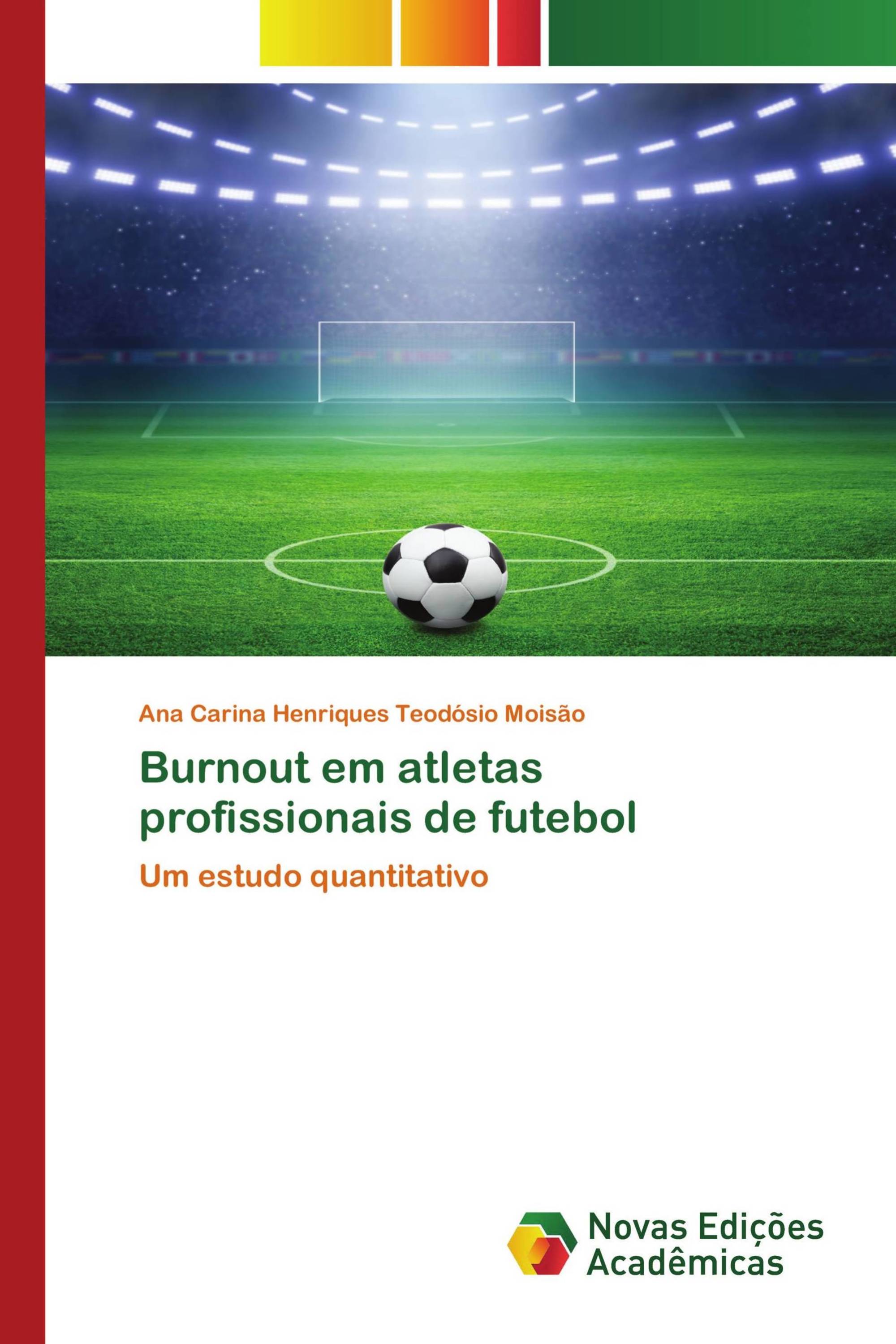 Burnout em atletas profissionais de futebol