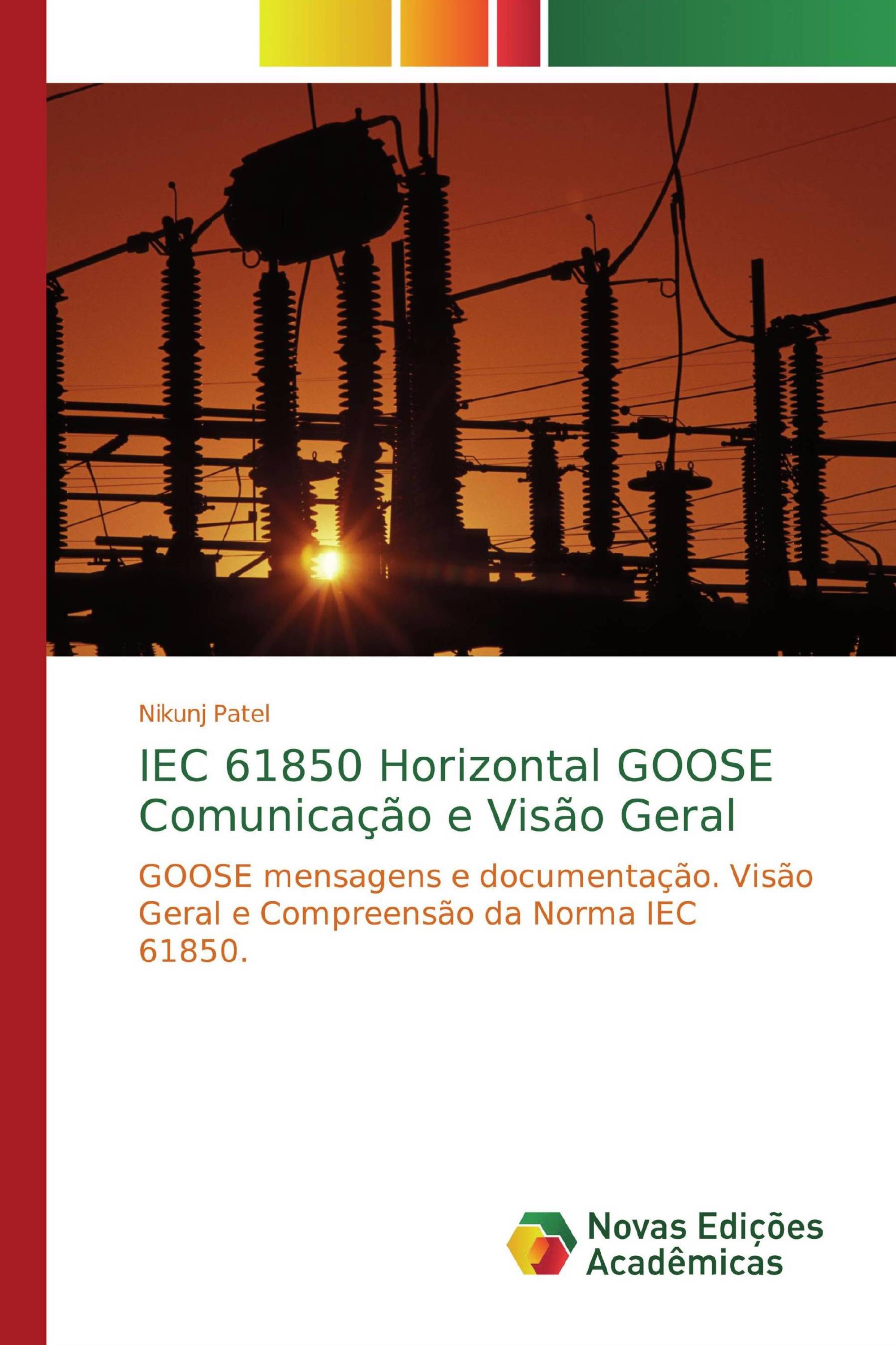 IEC 61850 Horizontal GOOSE Comunicação e Visão Geral