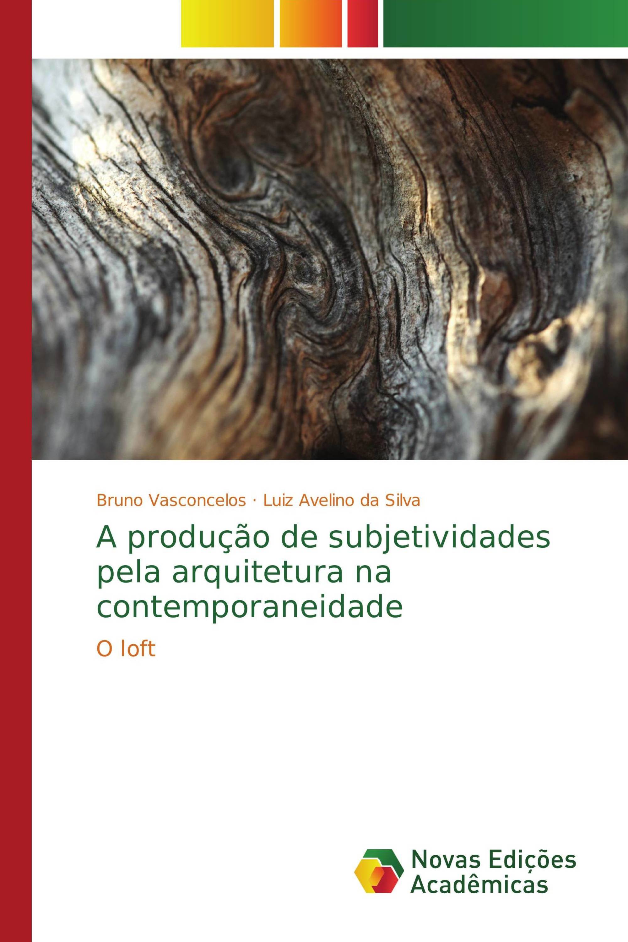 A produção de subjetividades pela arquitetura na contemporaneidade