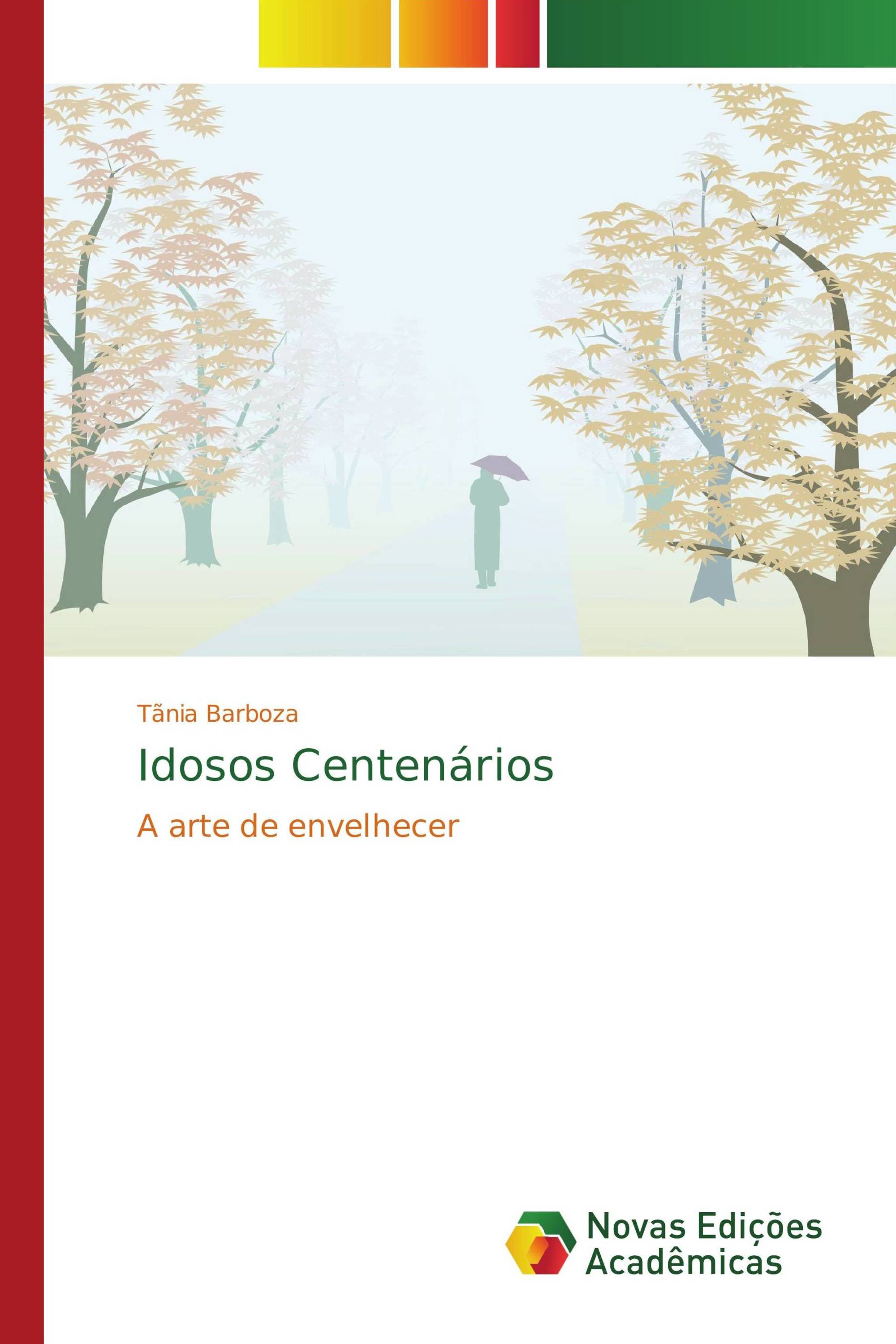 Idosos Centenários