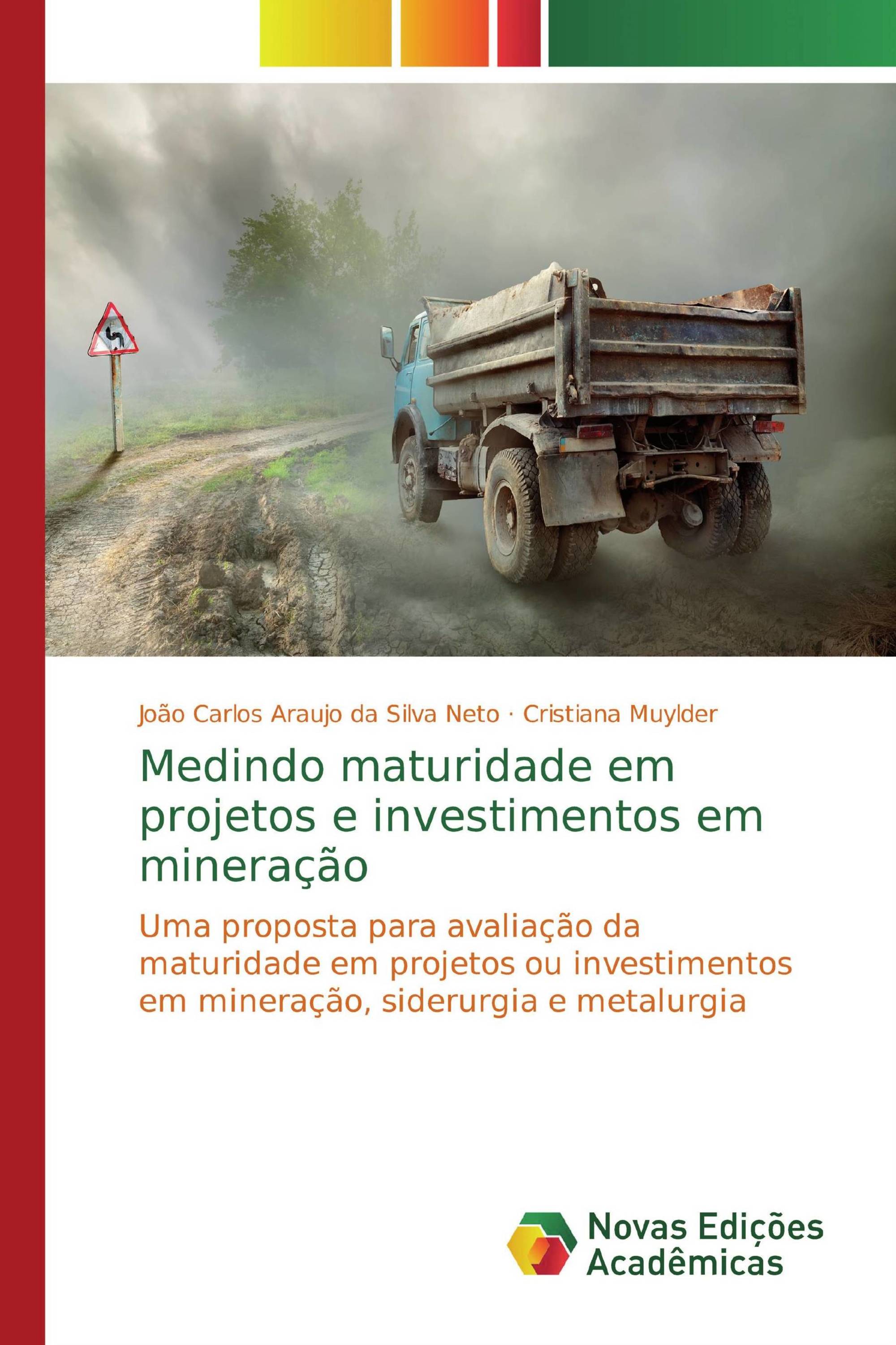 Medindo maturidade em projetos e investimentos em mineração