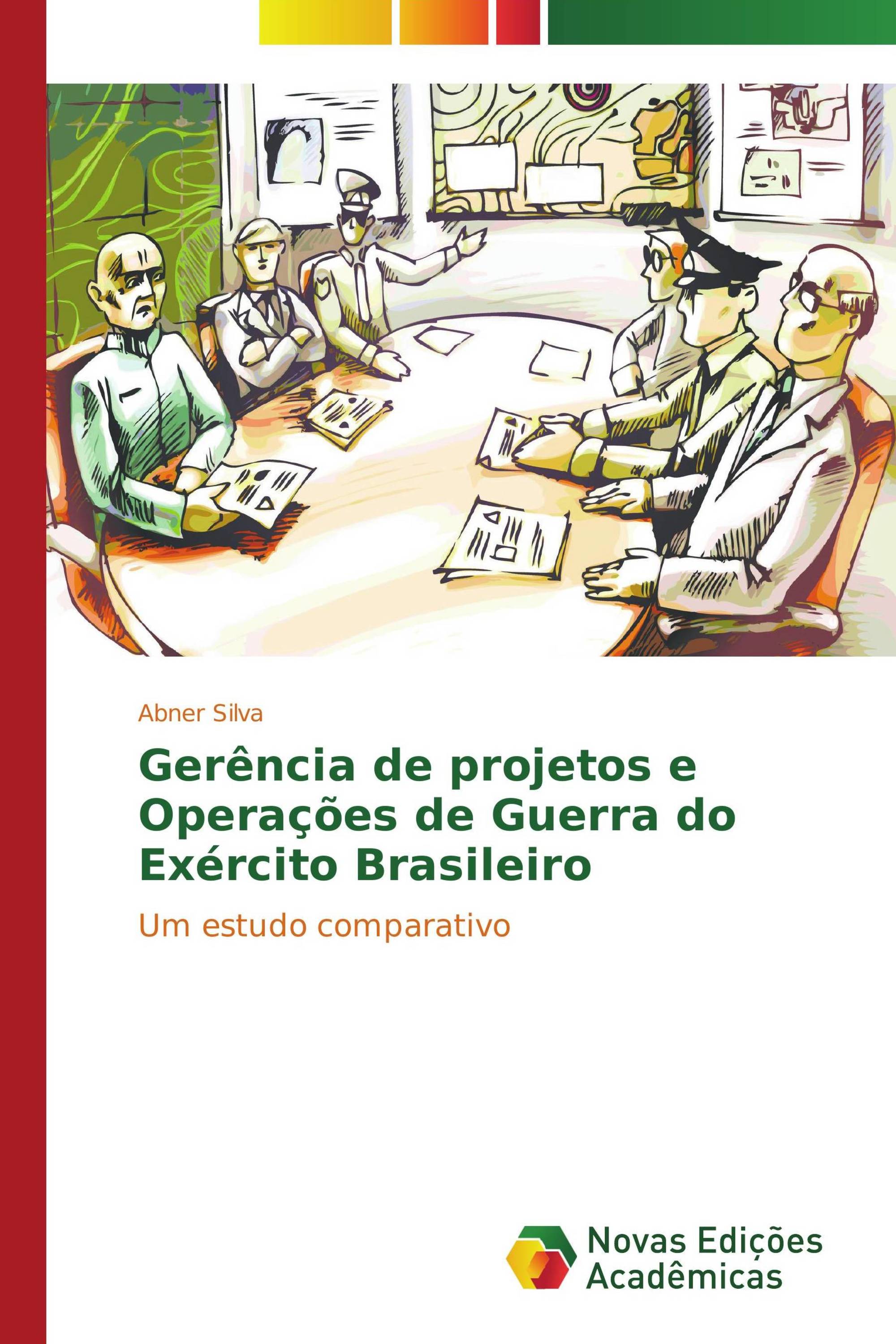 Gerência de projetos e Operações de Guerra do Exército Brasileiro