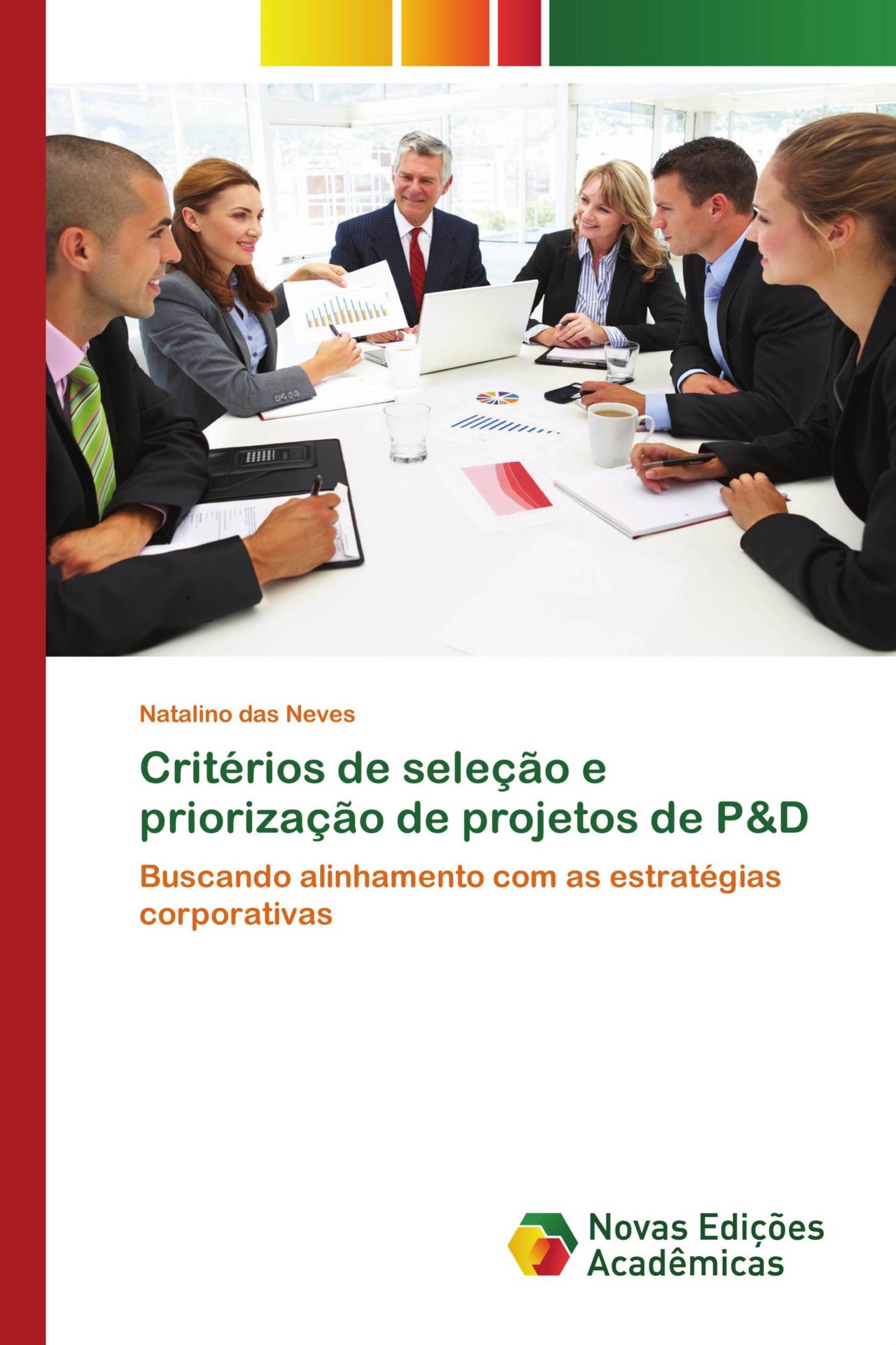 Critérios de seleção e priorização de projetos de P&D