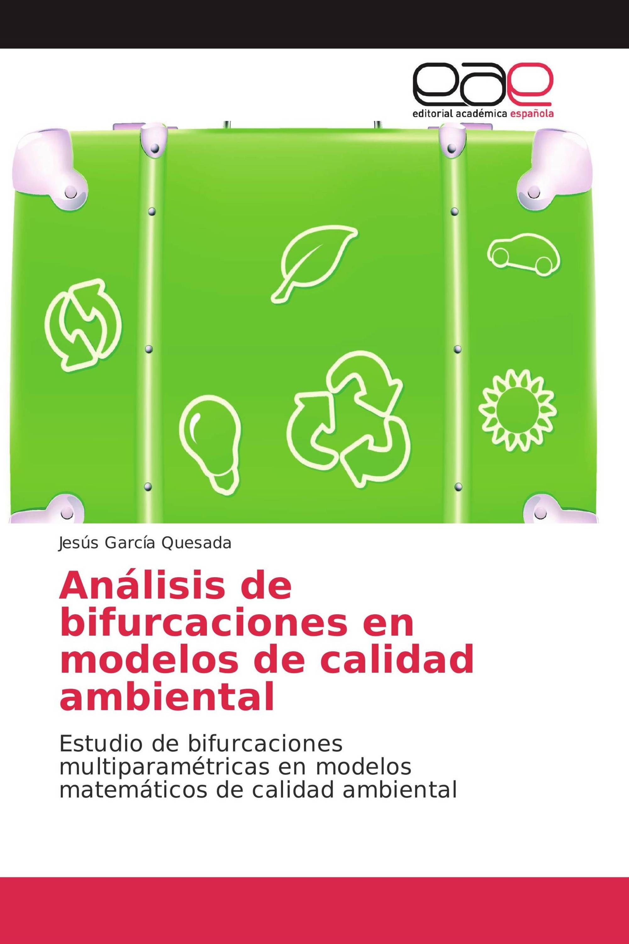 Análisis de bifurcaciones en modelos de calidad ambiental