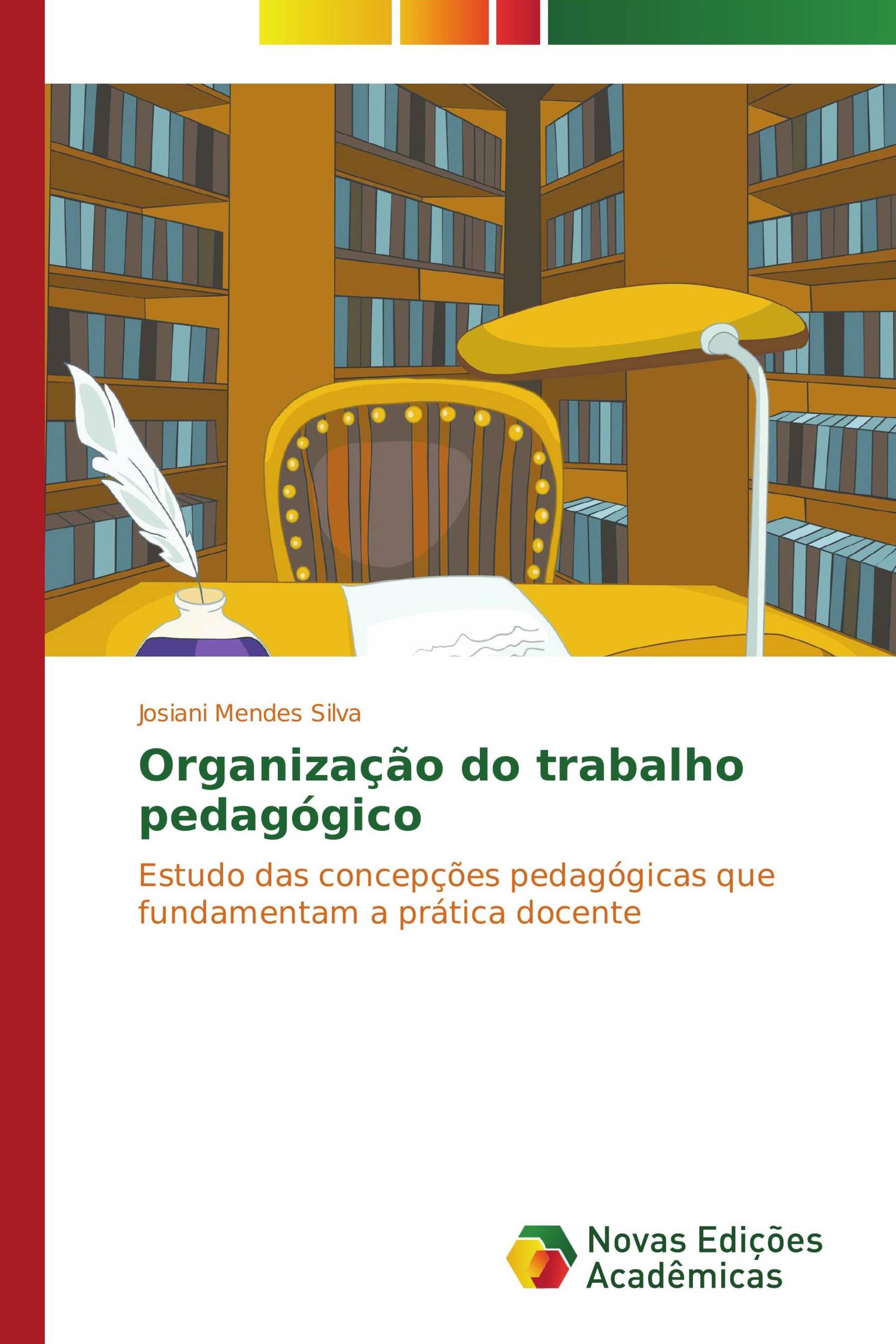 Organização do trabalho pedagógico