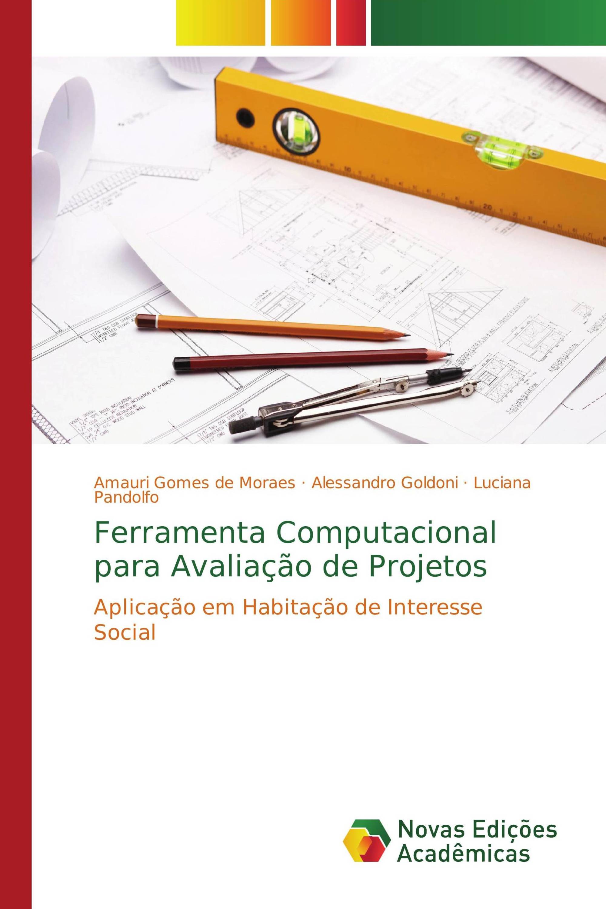 Ferramenta Computacional para Avaliação de Projetos