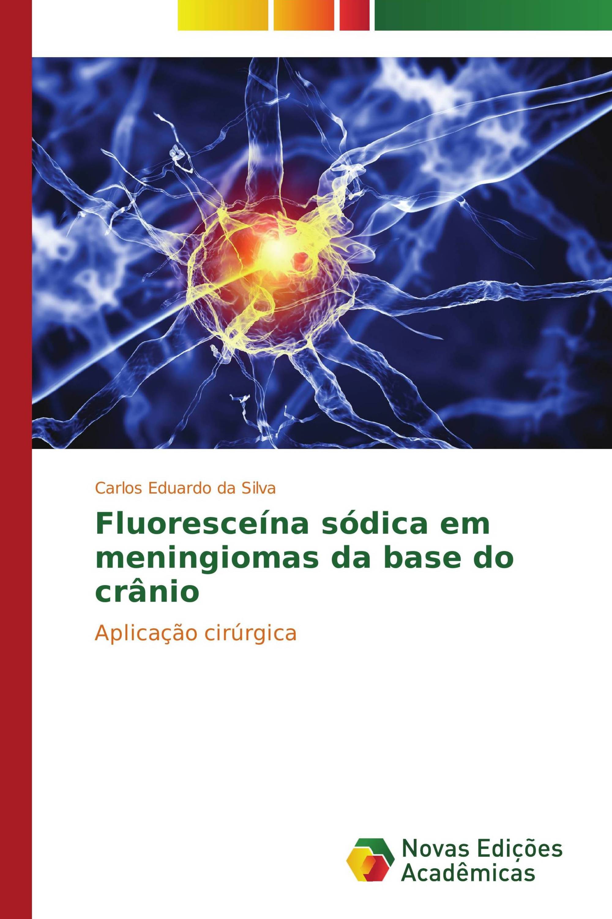 Fluoresceína sódica em meningiomas da base do crânio