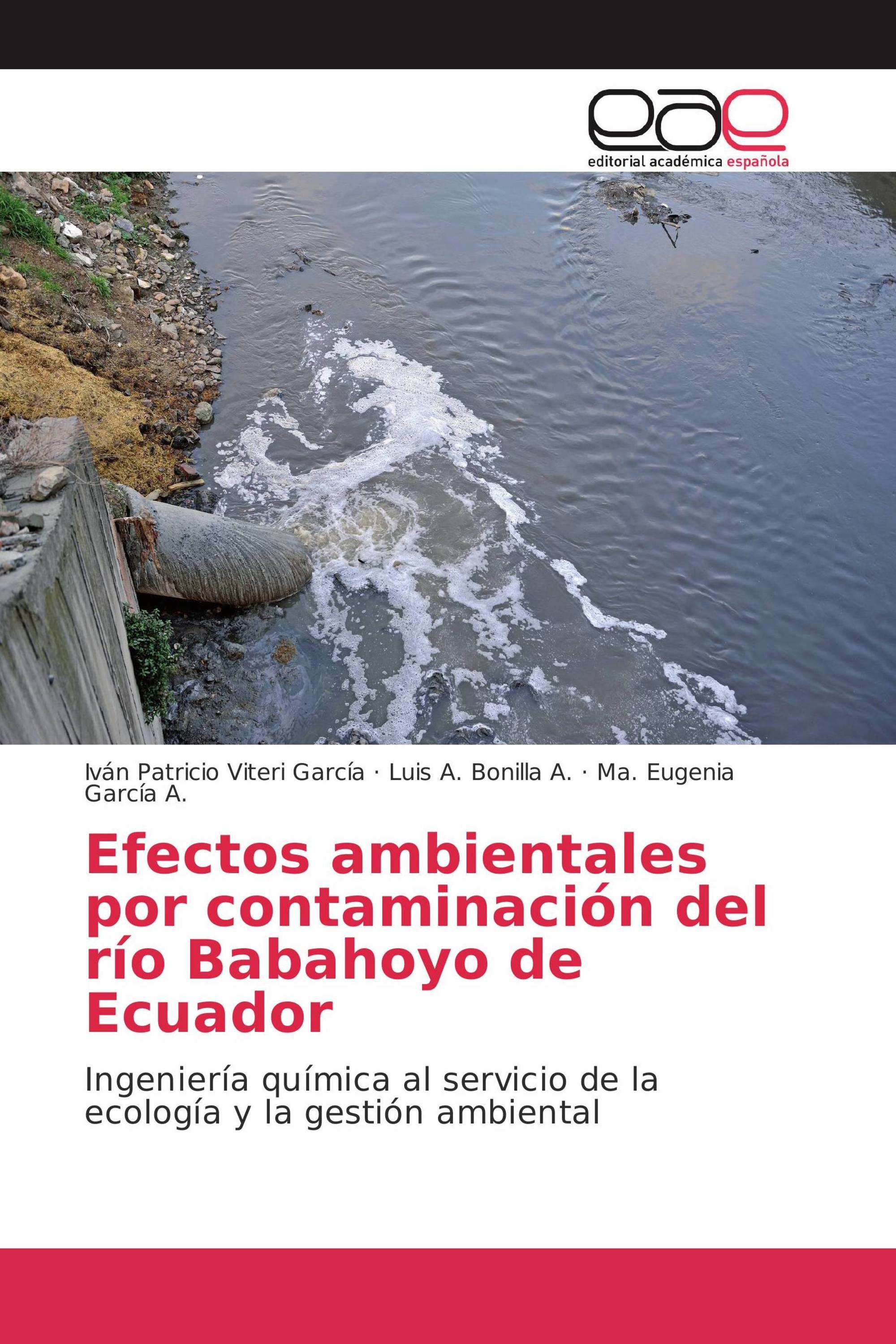 Efectos ambientales por contaminación del río Babahoyo de Ecuador