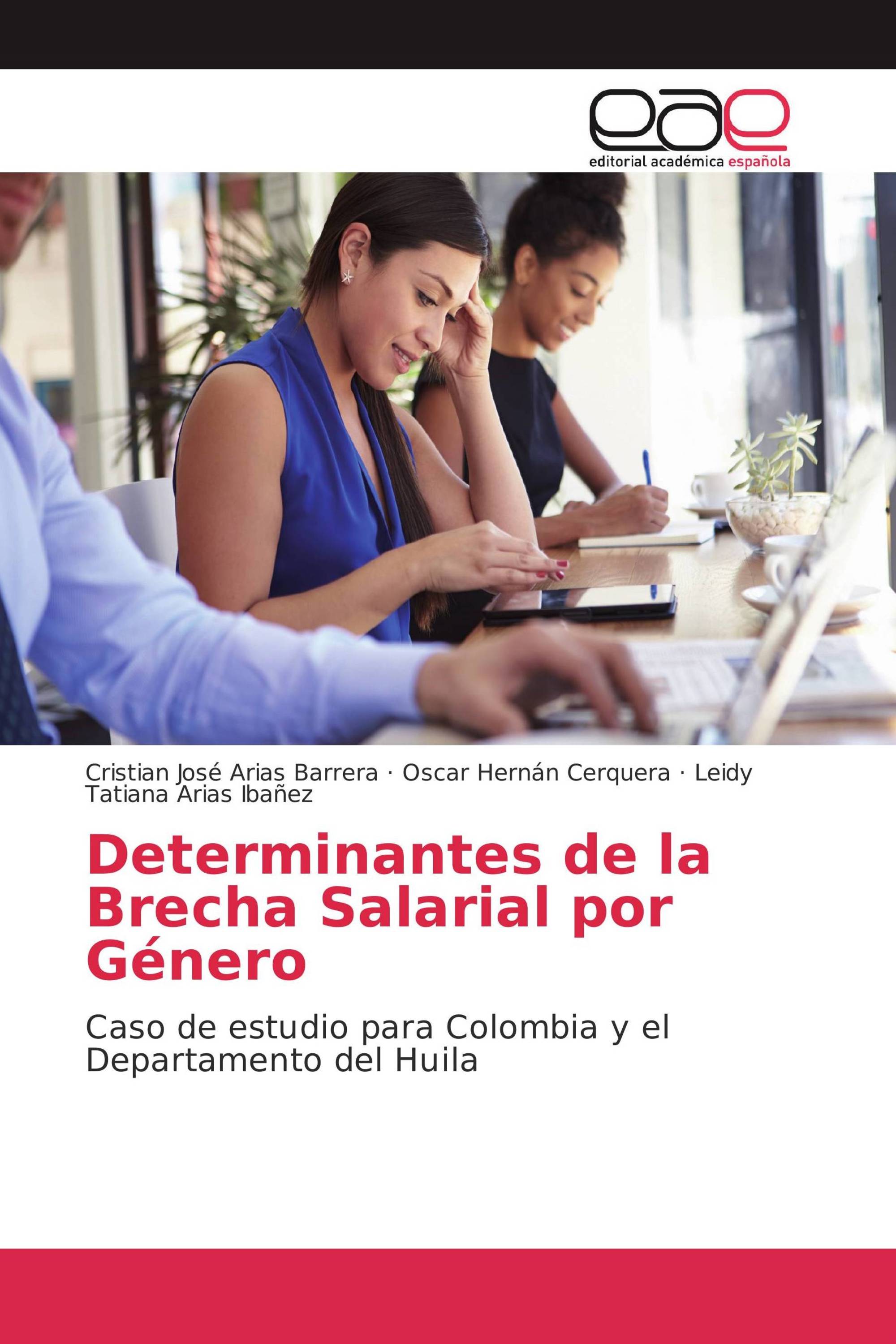 Determinantes de la Brecha Salarial por Género