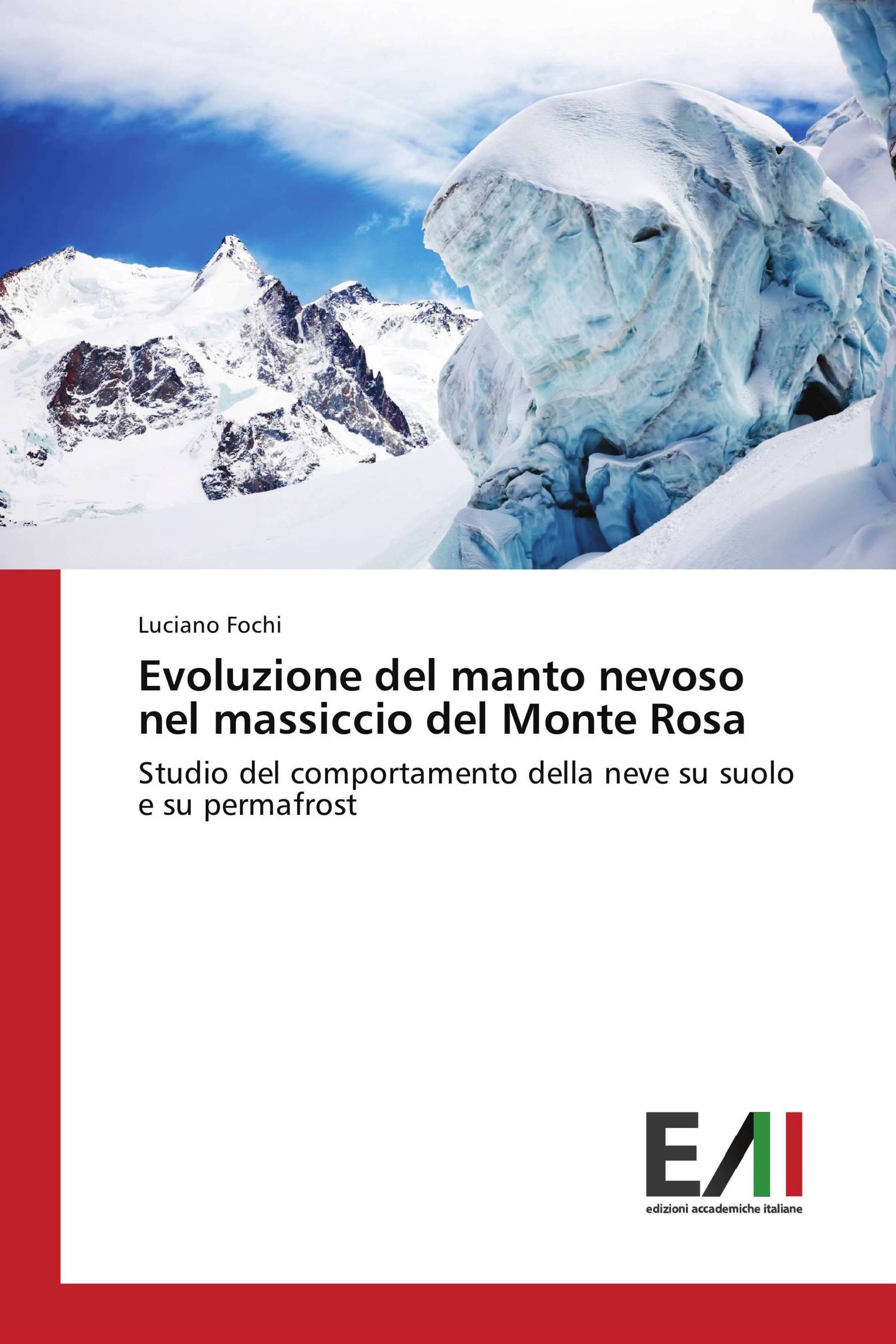 Evoluzione del manto nevoso nel massiccio del Monte Rosa